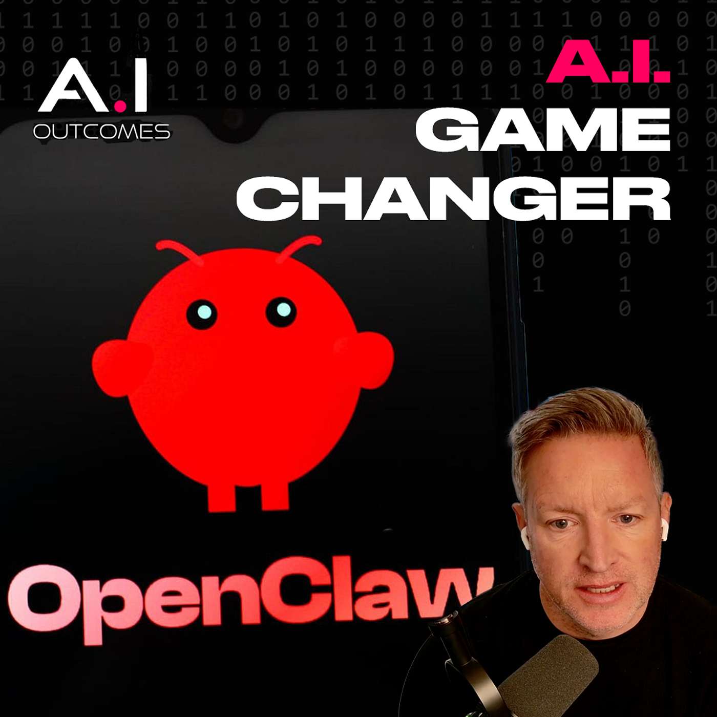 AI Game Changer: OpenClaw–My Autonomous AI Assistant That Runs My Life | EP 40