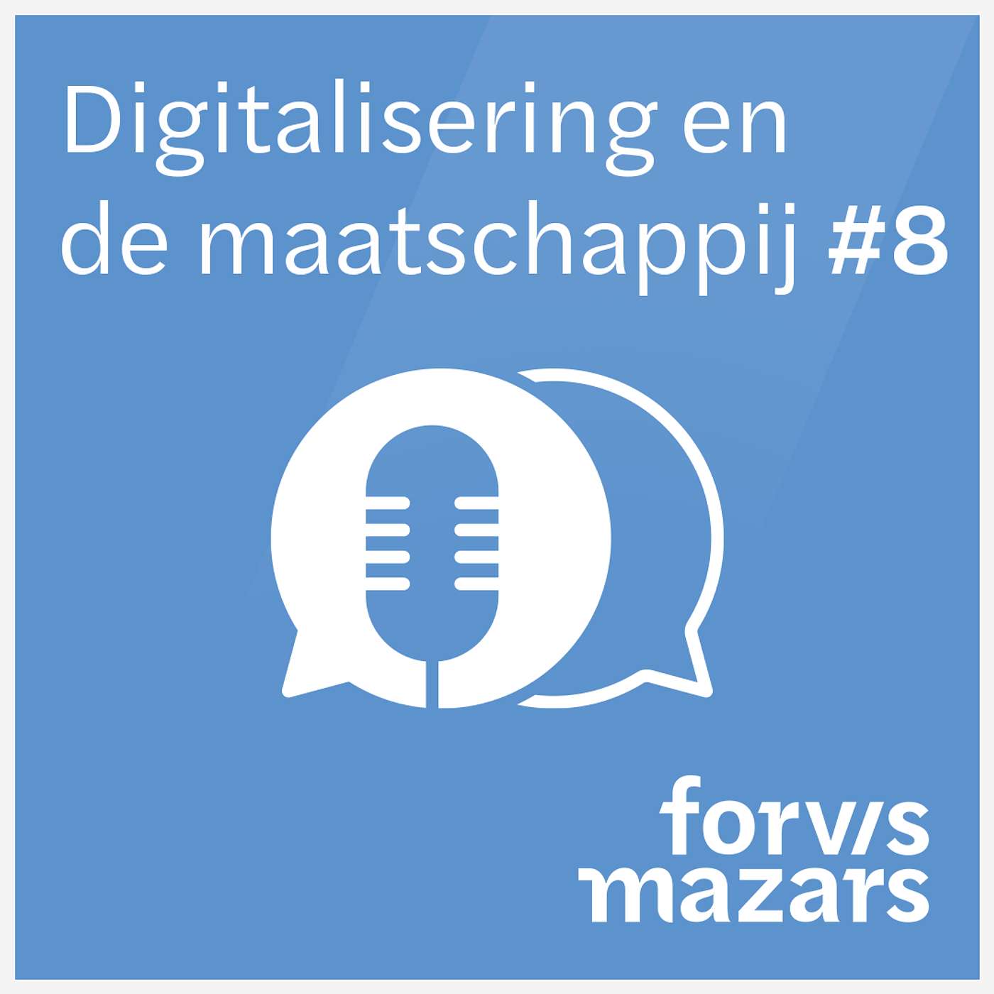 Digitalisering en de maatschappij - #8 De Digitale Supply Chain