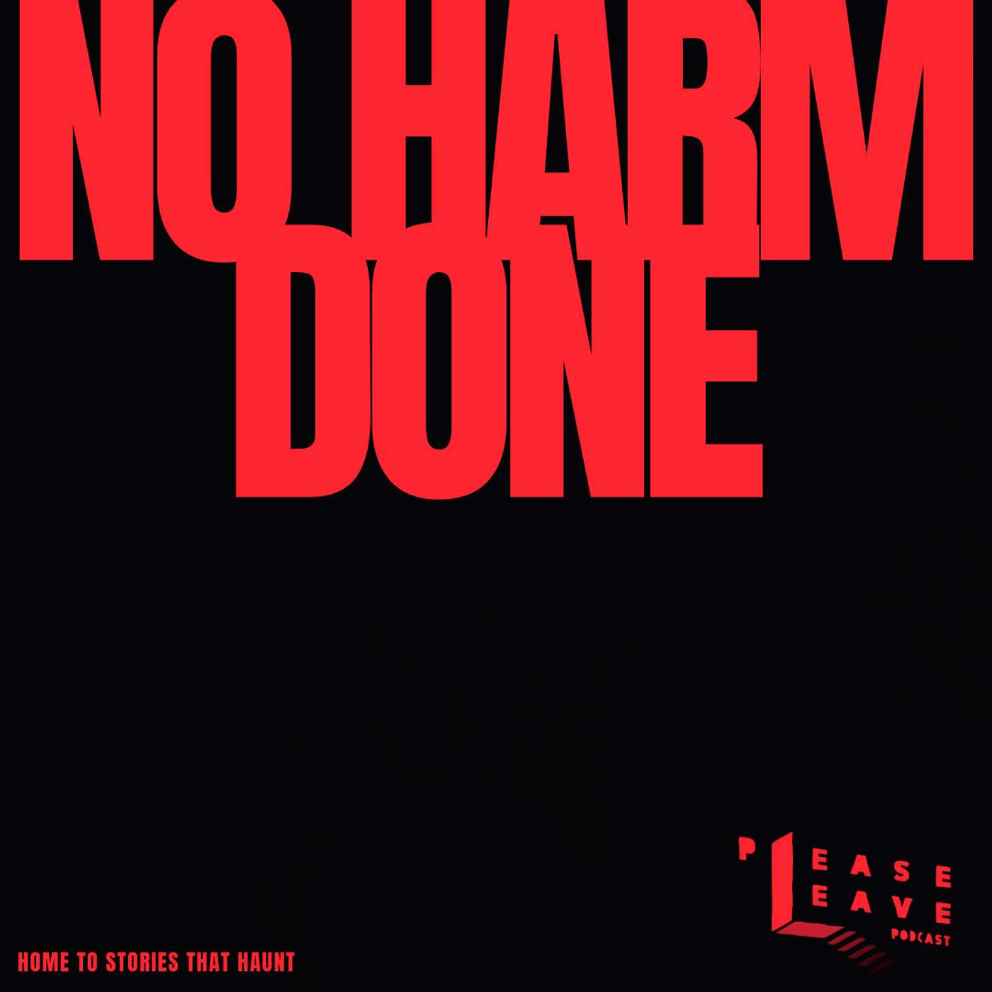 No Harm Done