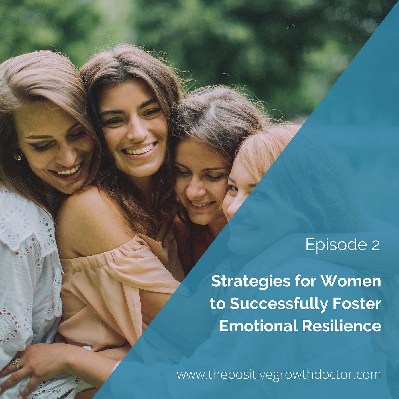 Strategies for Women to Successfully Foster Emotional Resilience