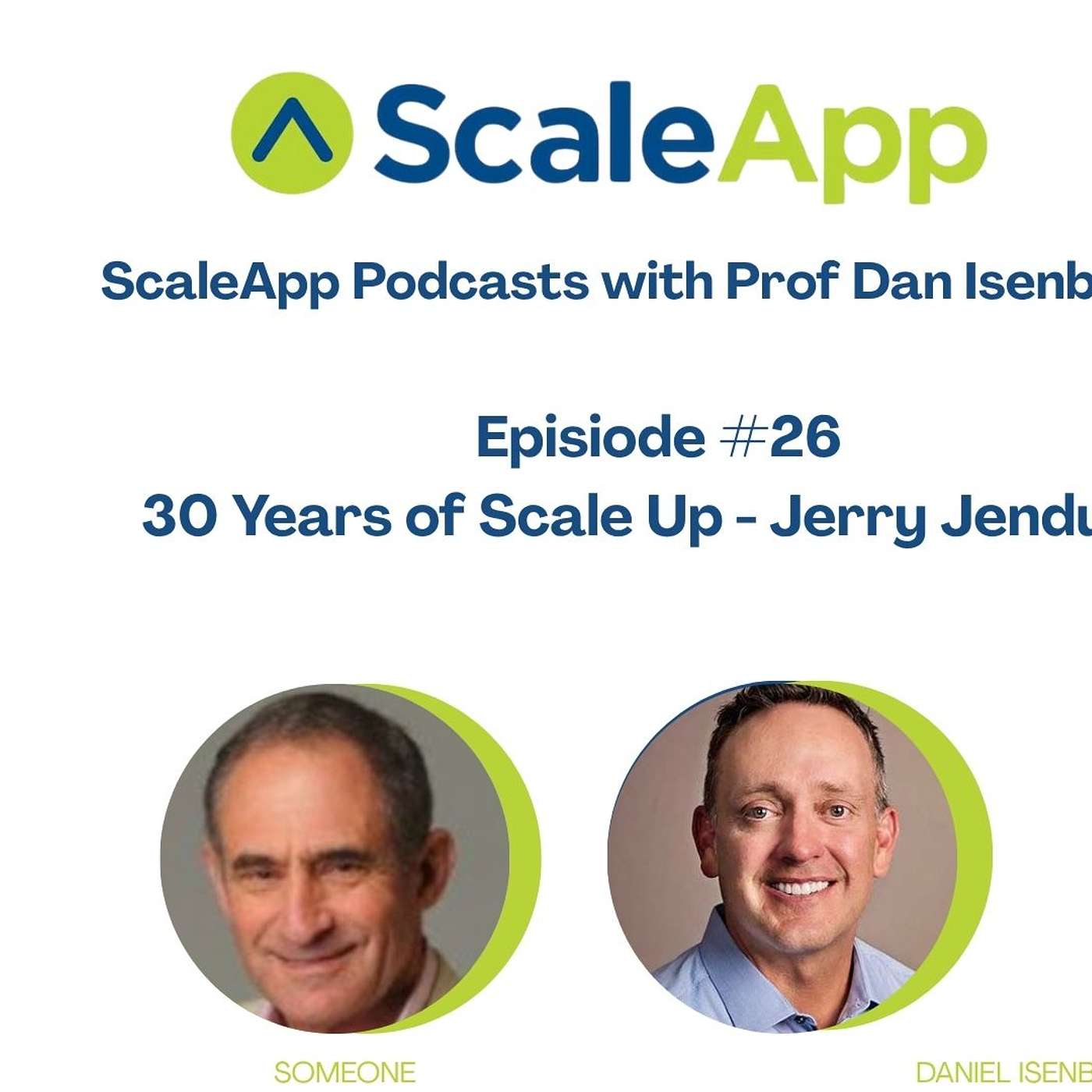 ScaleApp Podcasts with Prof Dan Isenberg
