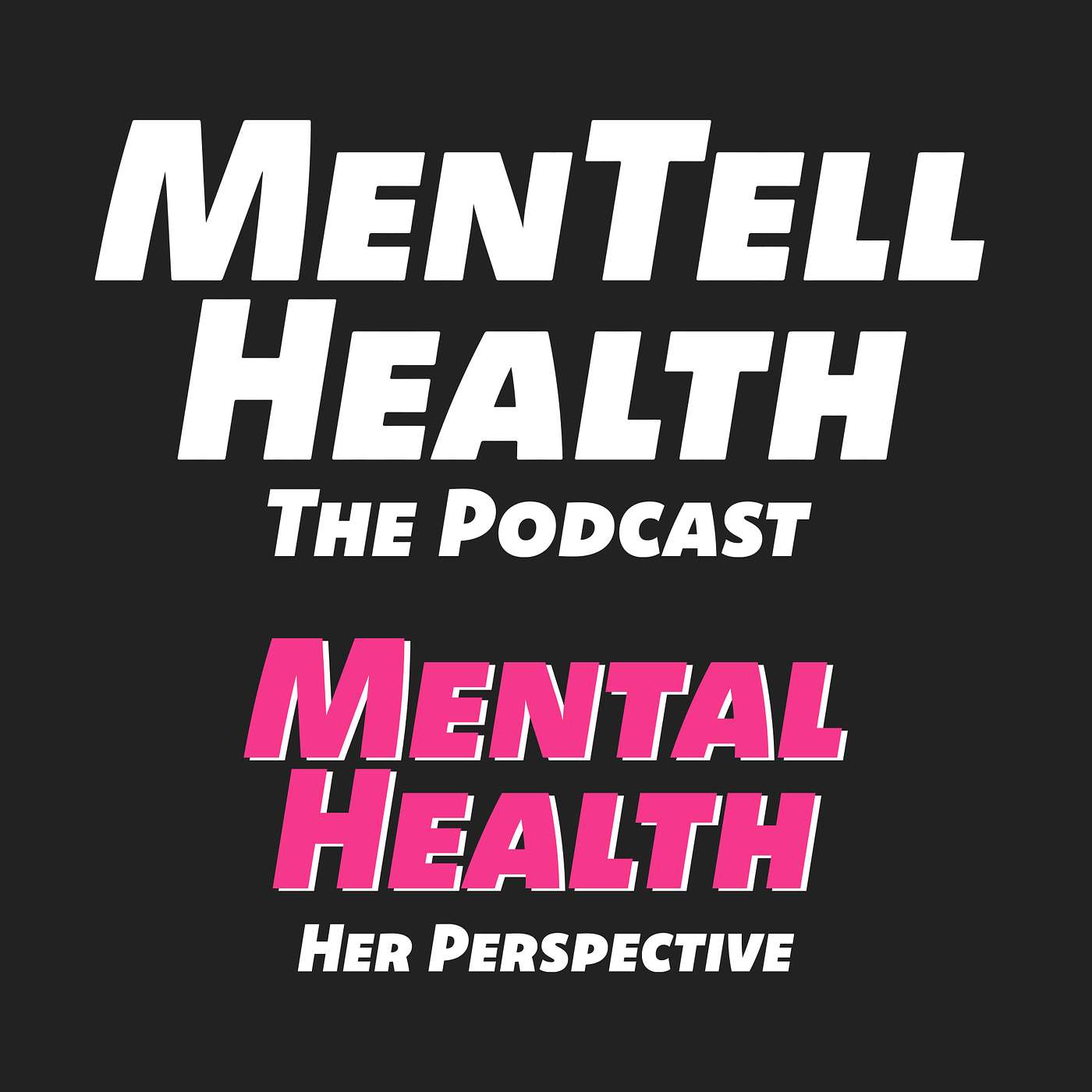 MenTell Health Podcast Episode 19 - Mental Health - Her Perspective