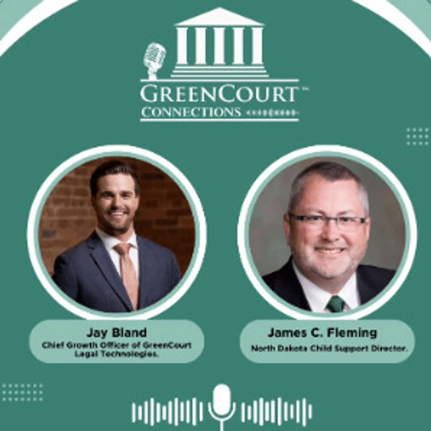 Jim Fleming, North Dakota's Director of Child Support - GreenCourt Connections episode artwork