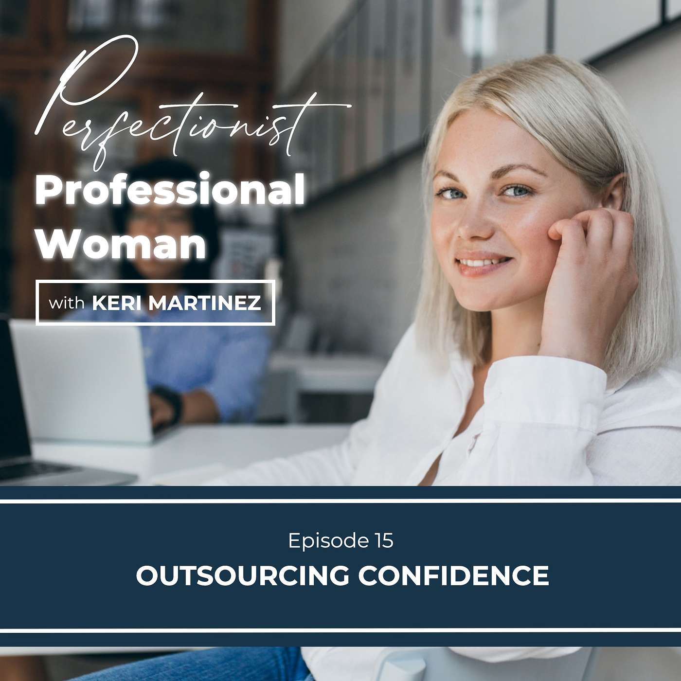 15. Outsourcing Confidence