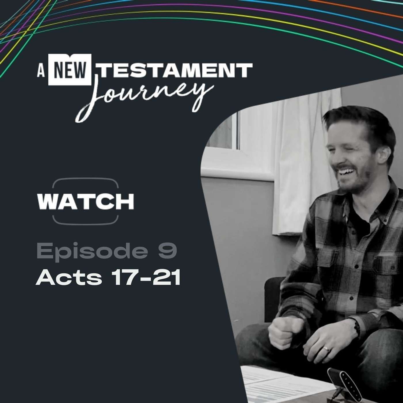 Episode 9: Acts 17-21