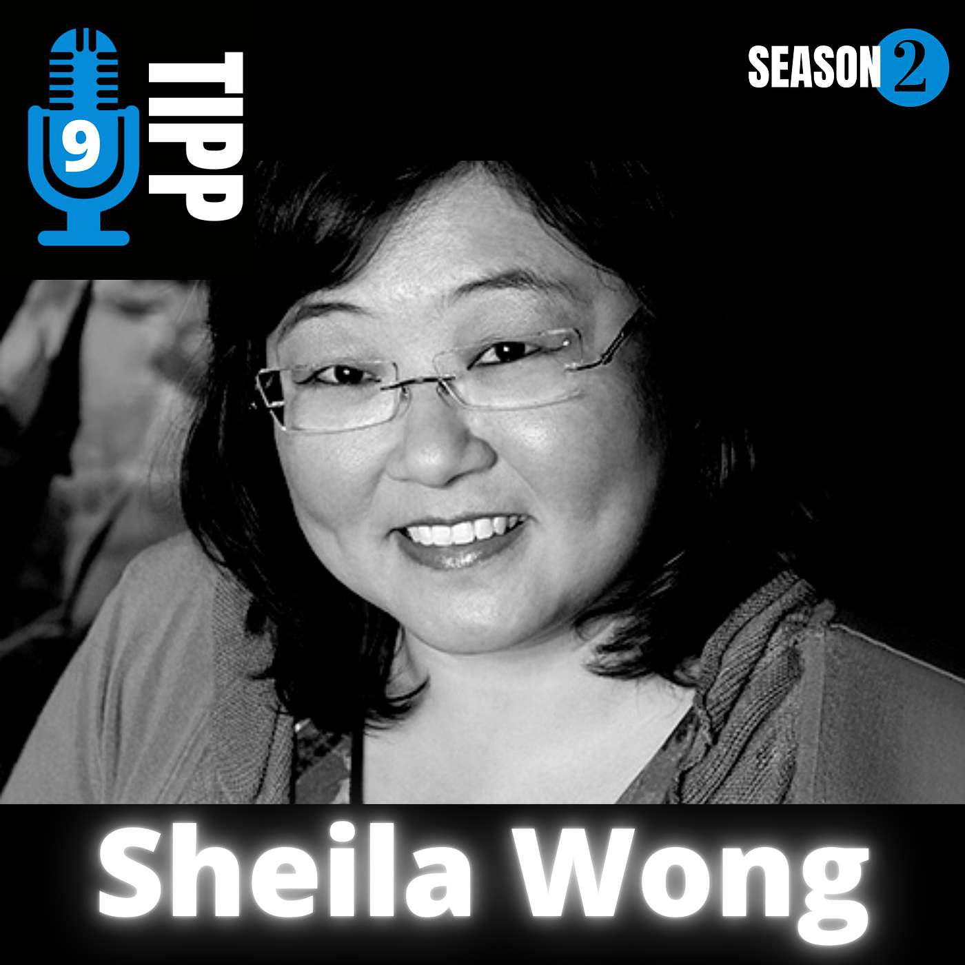 S2 E9 - Sheila Wong - Knowing your Assets S2 E9 - Sheila Wong - Knowing your Assets