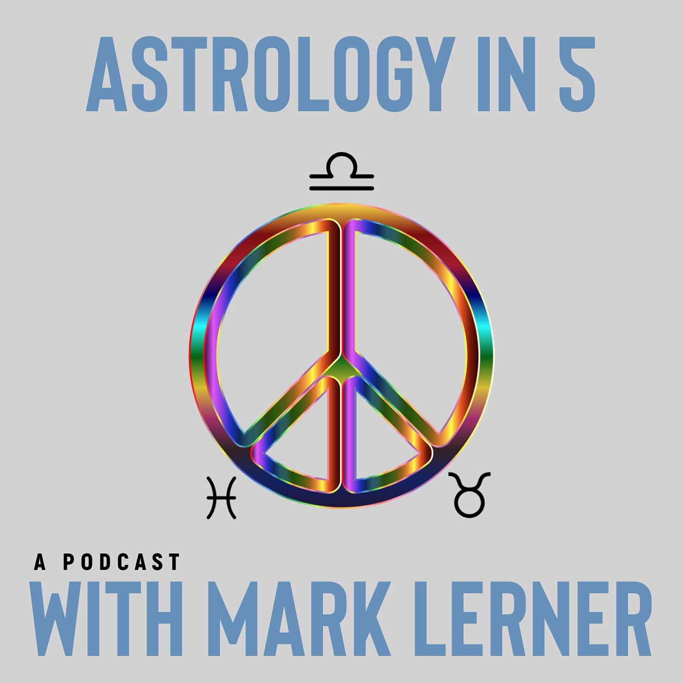Astrology In 5 with Mark Lerner