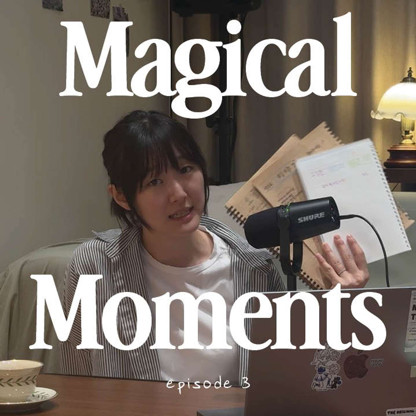 What are your magical moments? What are your magical moments?