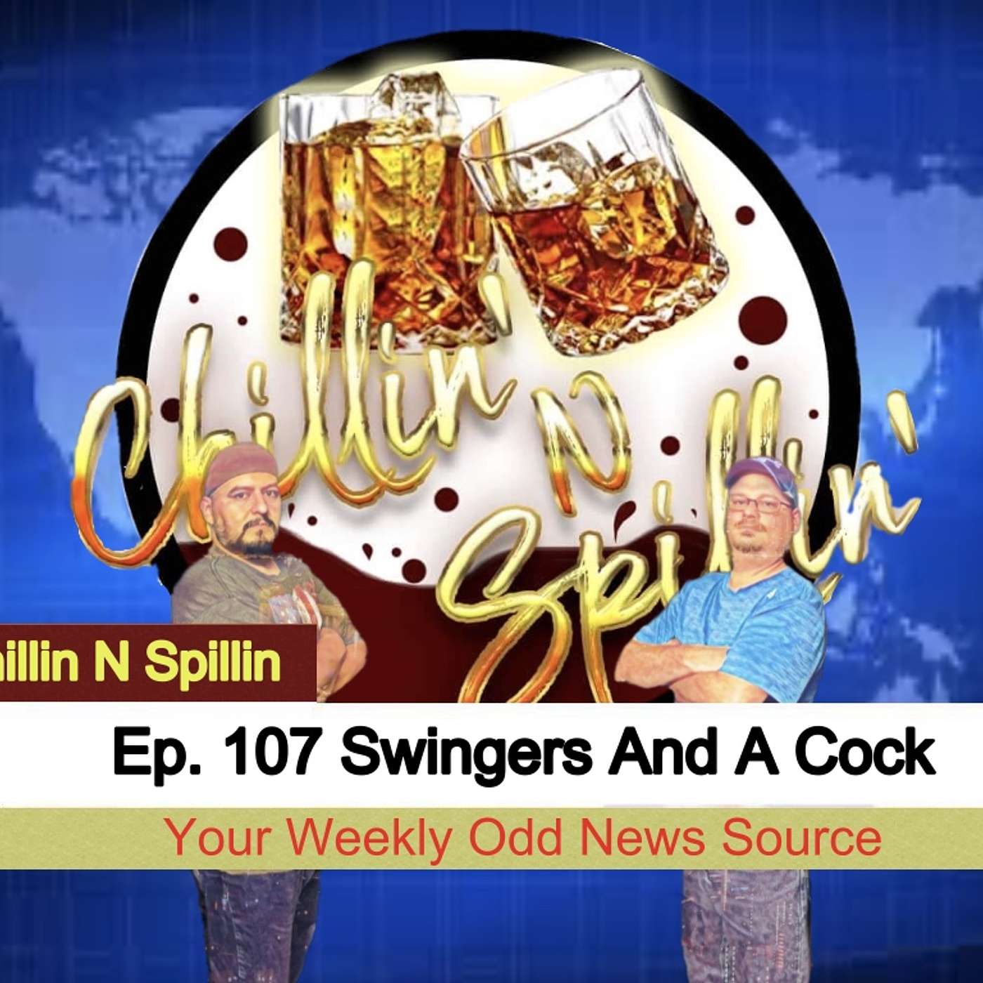 Chillin N Spillin
