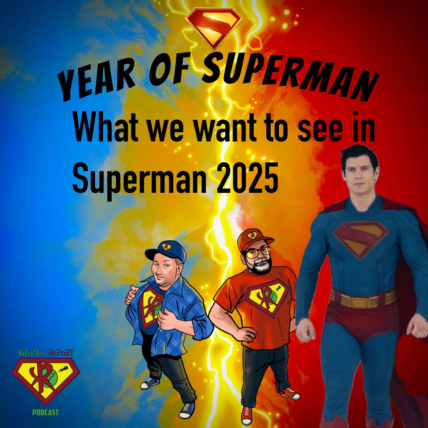What we WANT to see in Superman 2025