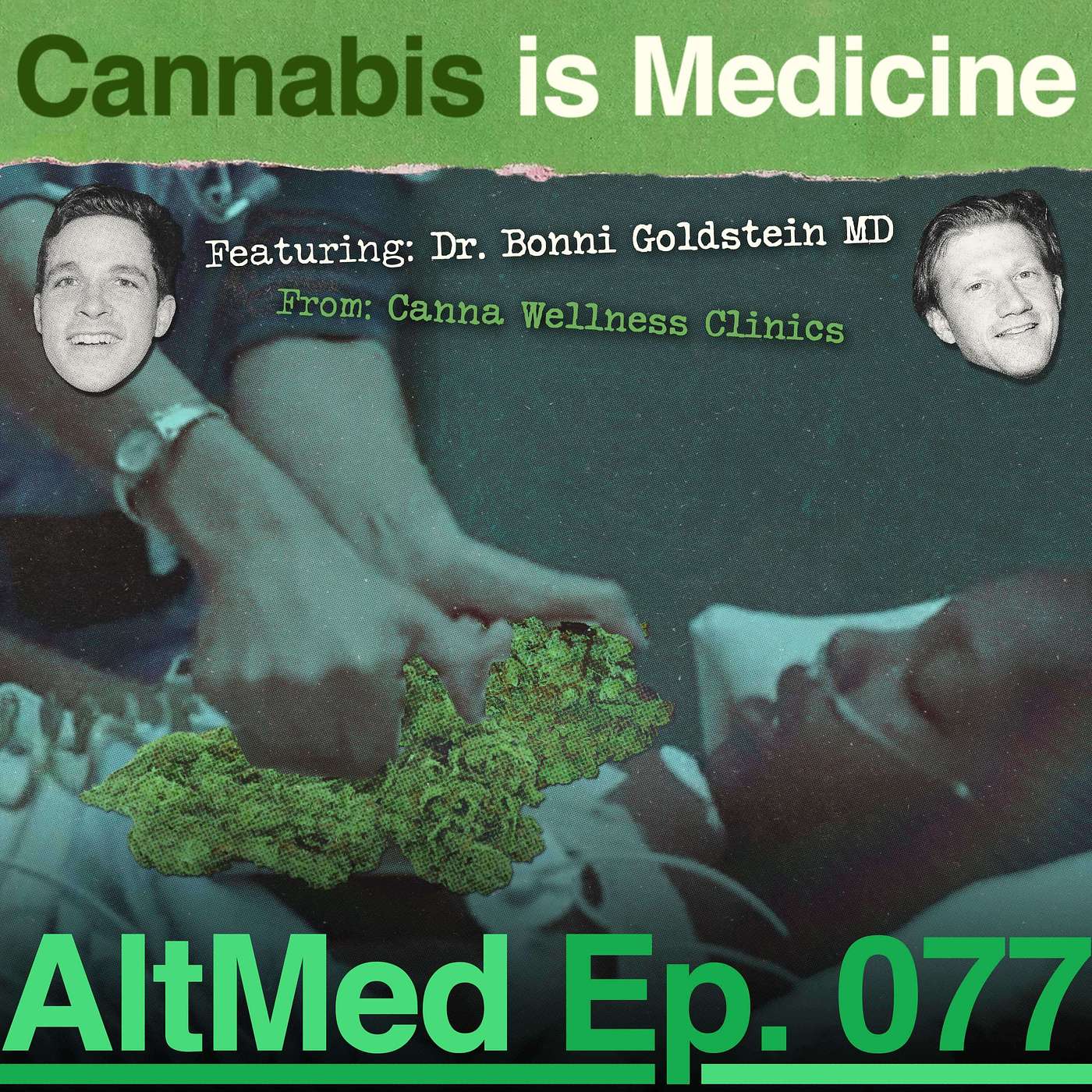 AltMed: Cannabis and Alternative Medicine Podcast