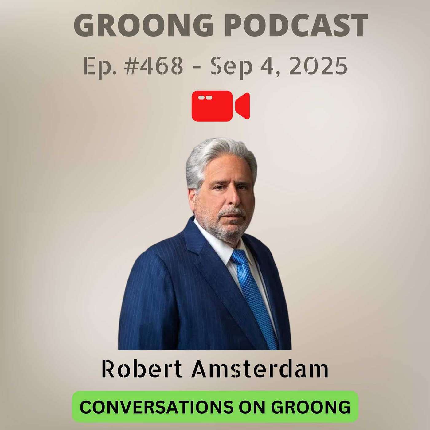 Robert Amsterdam - In Our Own Way: The Samvel Karapetyan Case | Ep 468, Sep 4, 2025