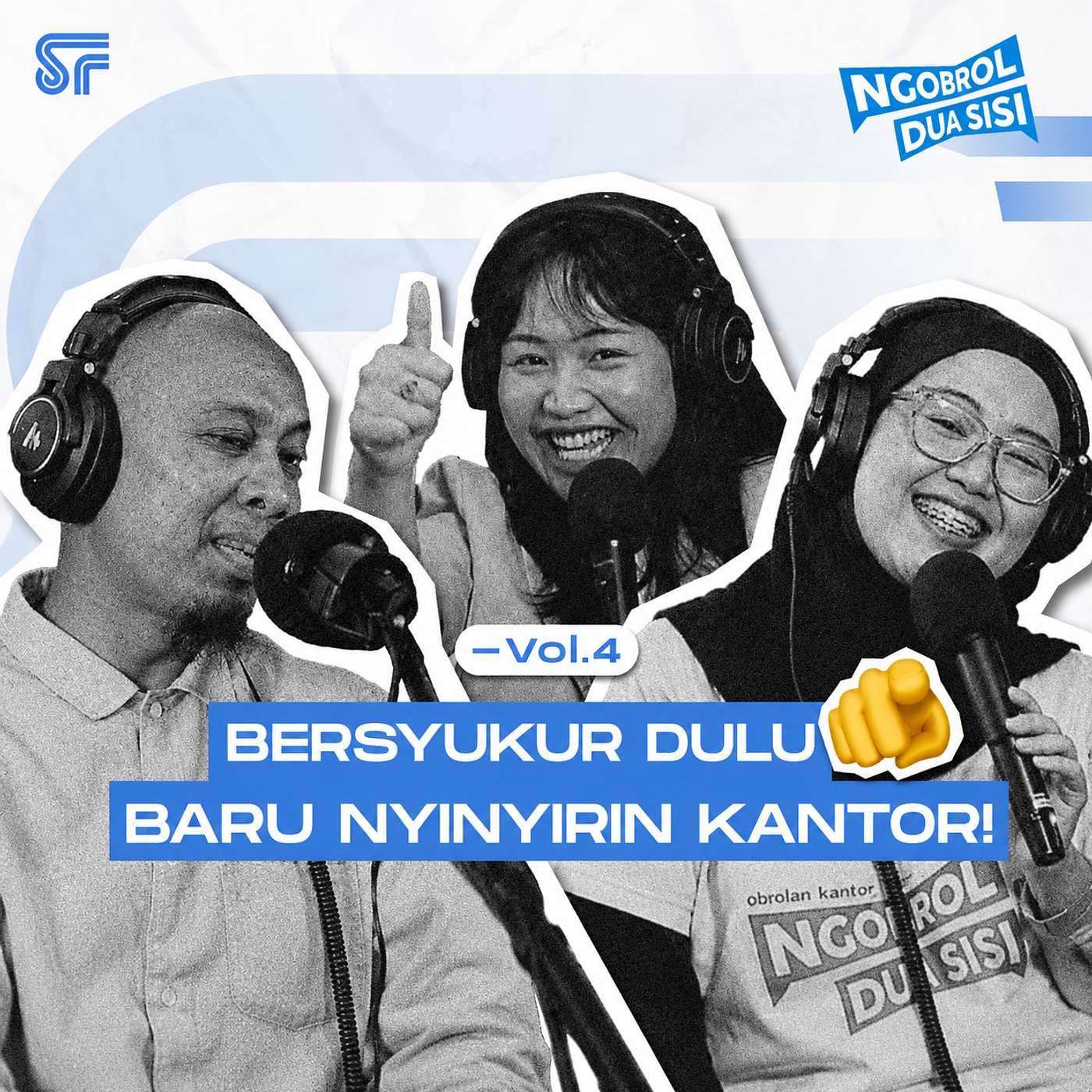 Positive Vibes Kok Dibilang Penjilat? | NGOBSI Vol. 4 episode artwork