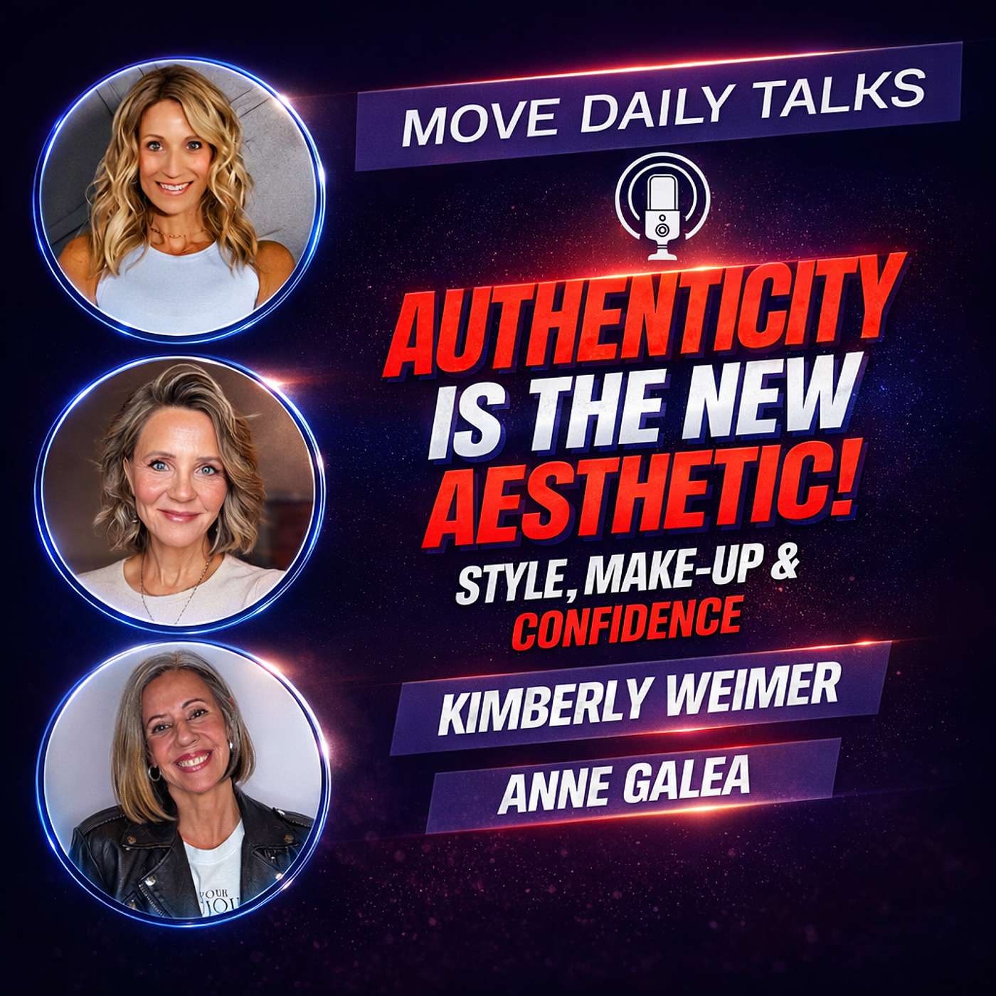Valentine's Podcast! Authenticity is the New Aesthetic | Kimberly Weimer + Anne Galea