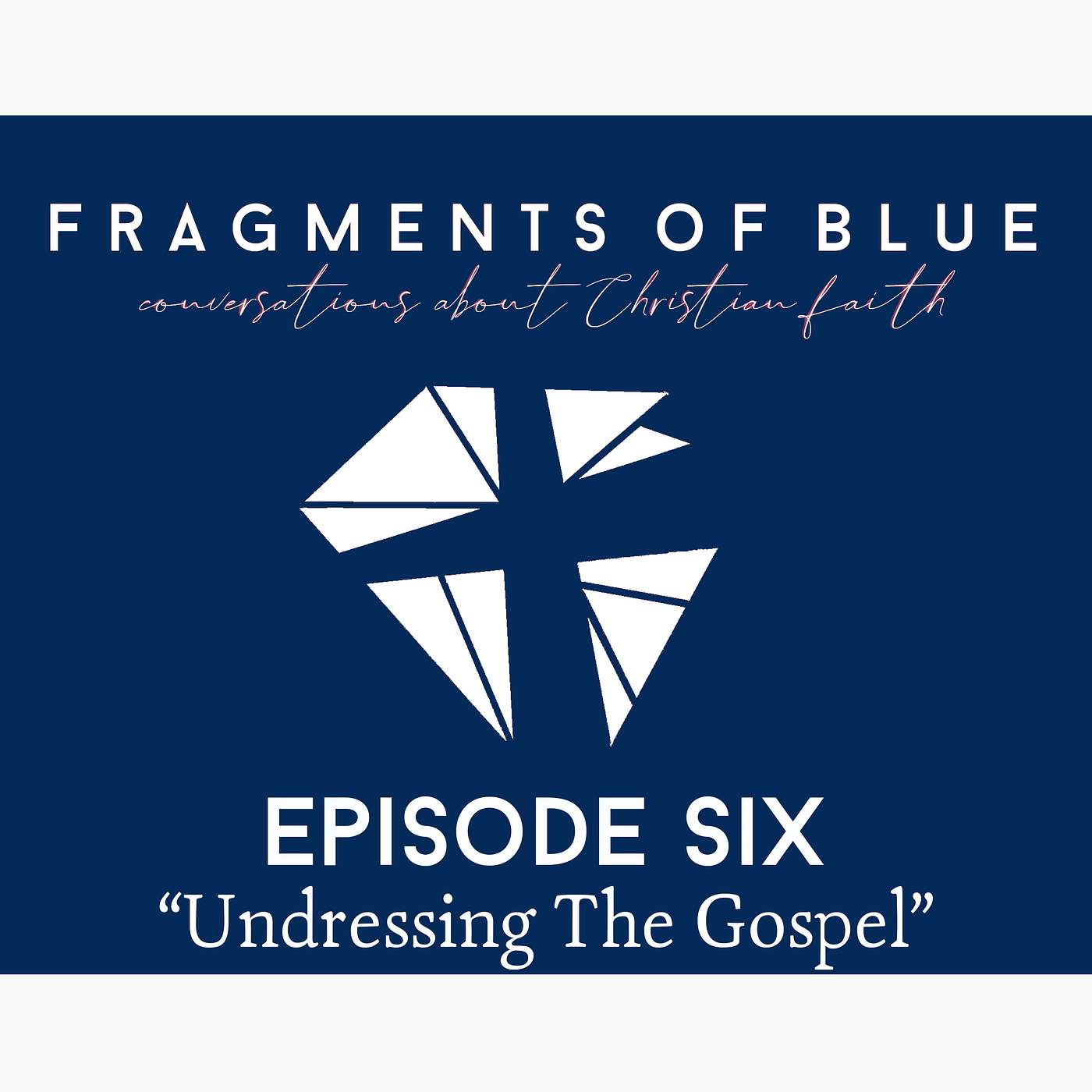 Fragments of Blue