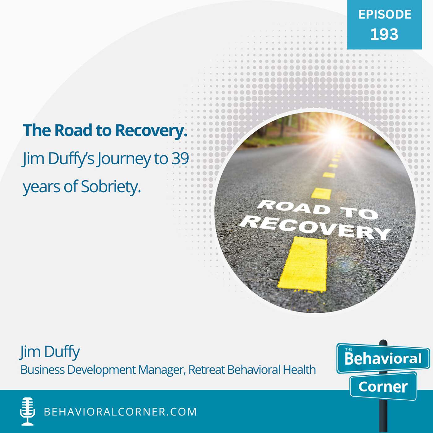 The Road to Recovery. Jim Duffy’s Journey to 39 Years of Sobriety