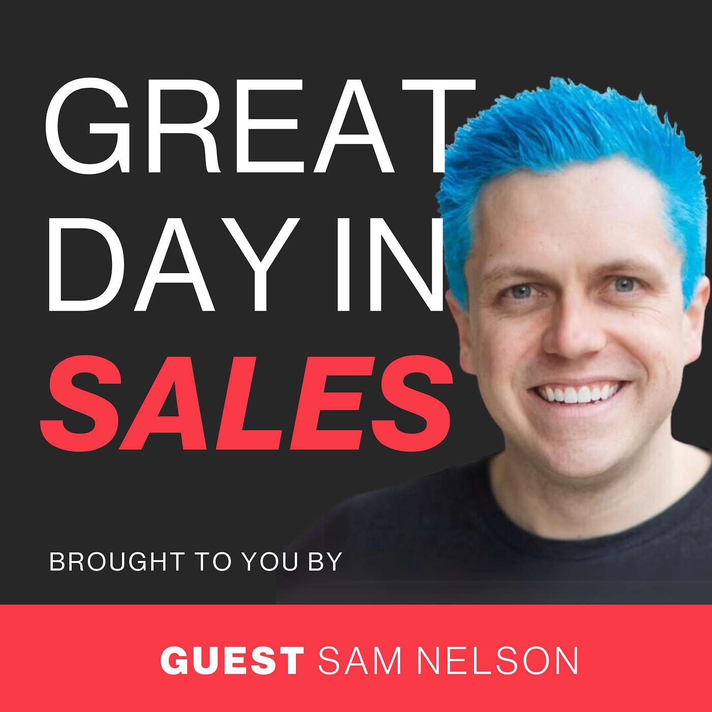 Sam Nelson: Building a Community of SDR Leaders