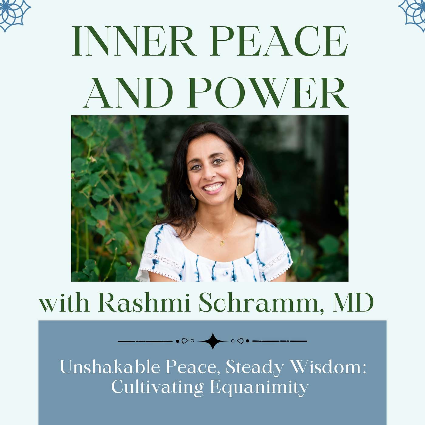 69: Cultivating Equanimity: Unshakable Peace, Steady Wisdom