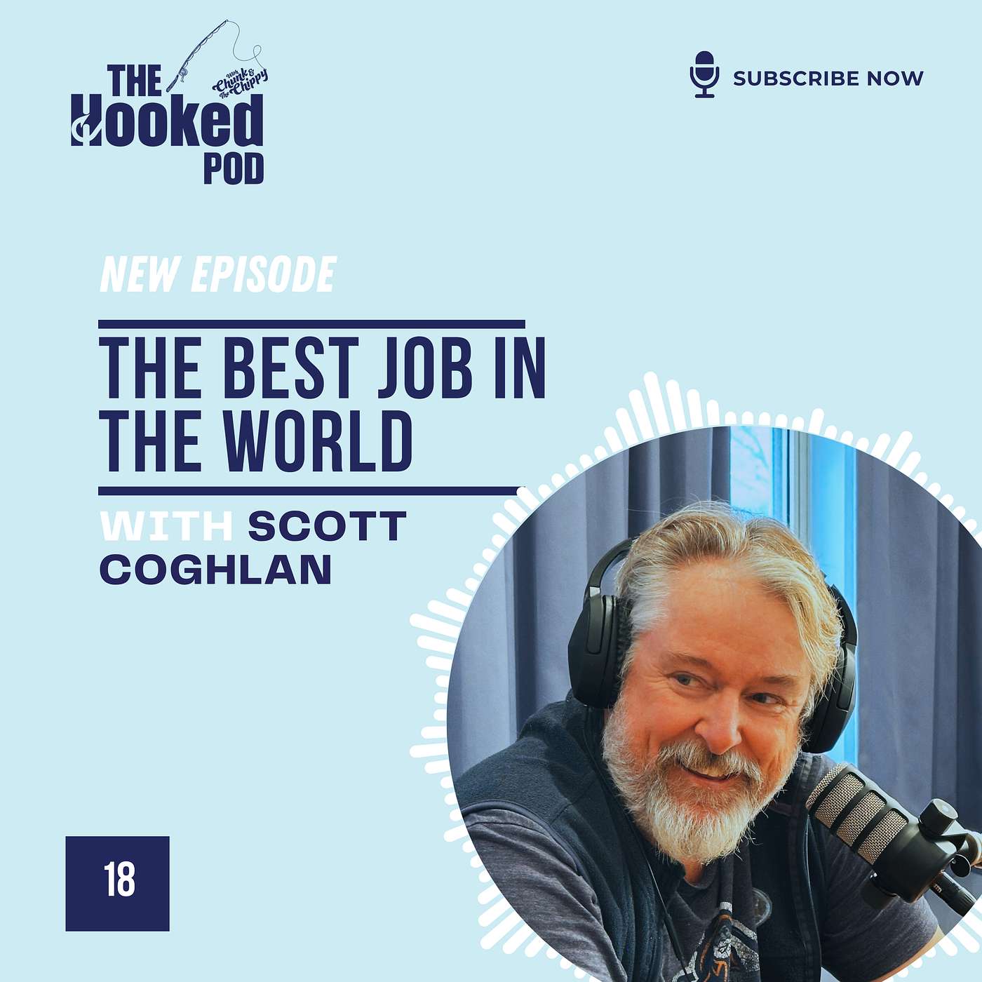 Hook 18_The best job in the world |with Scott Coghlan Hook 18_The best job in the world |with Scott Coghlan