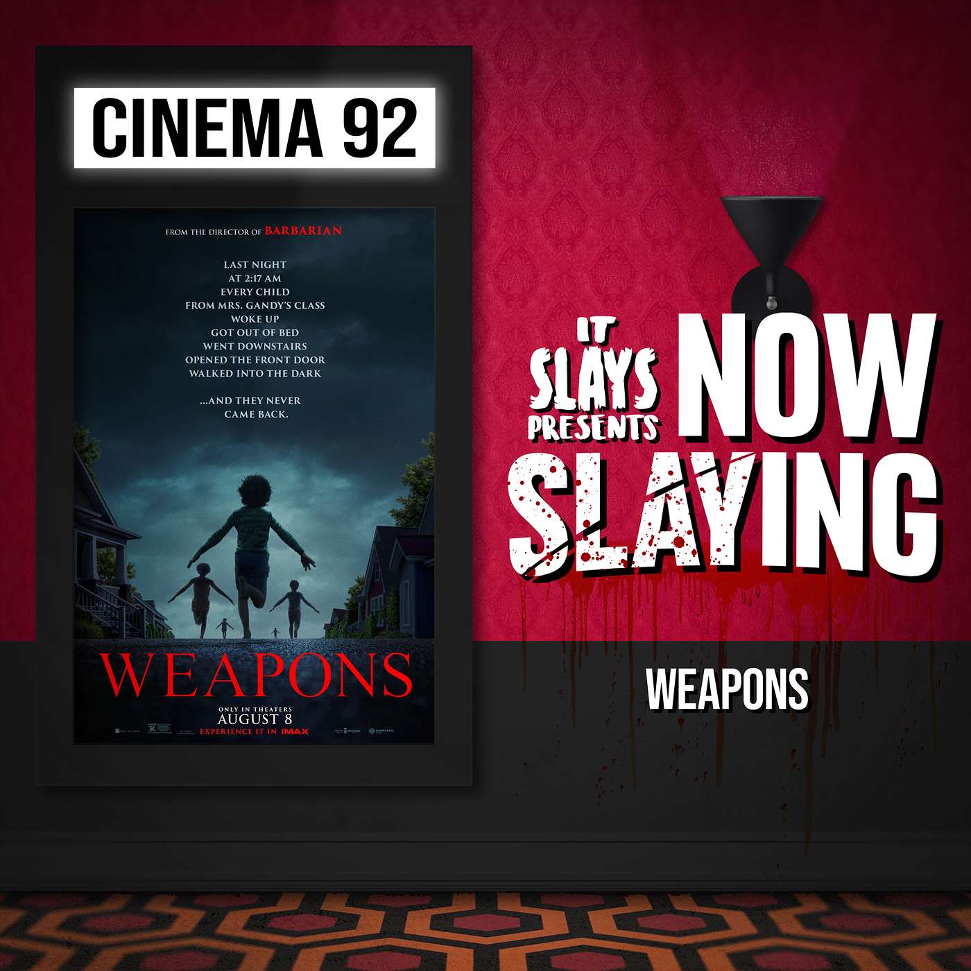 Weapons (2025) (NOW SLAYING)