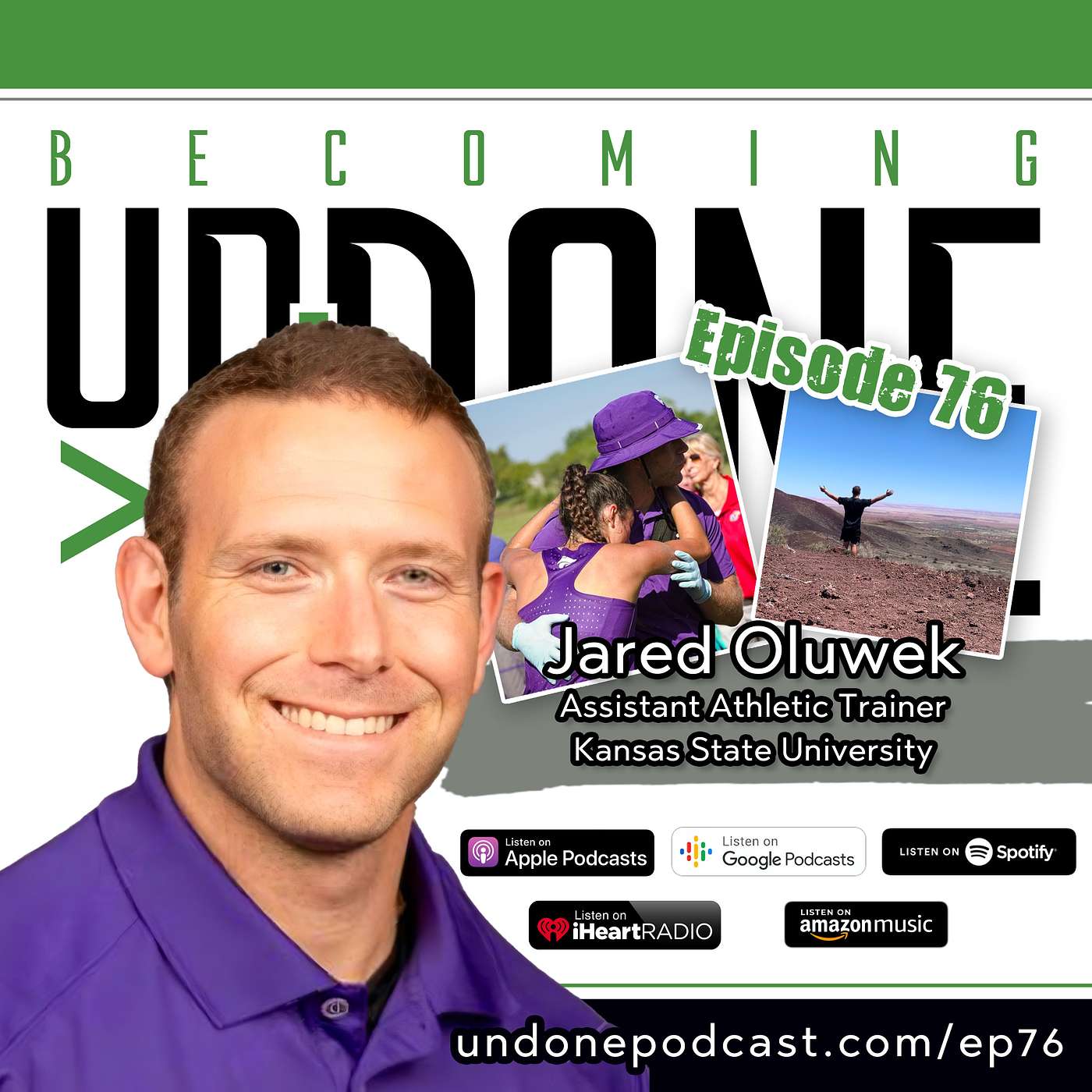 EP76: GIVER with Jared Oluwek, Assistant Athletic Trainer, Kansas State University