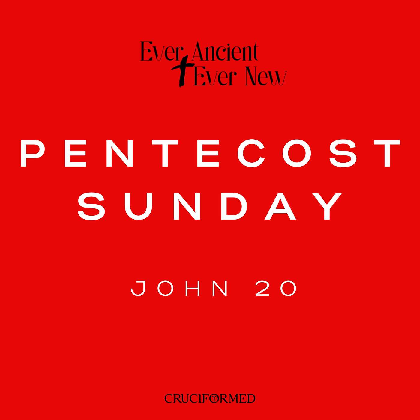 Pentecost Sunday