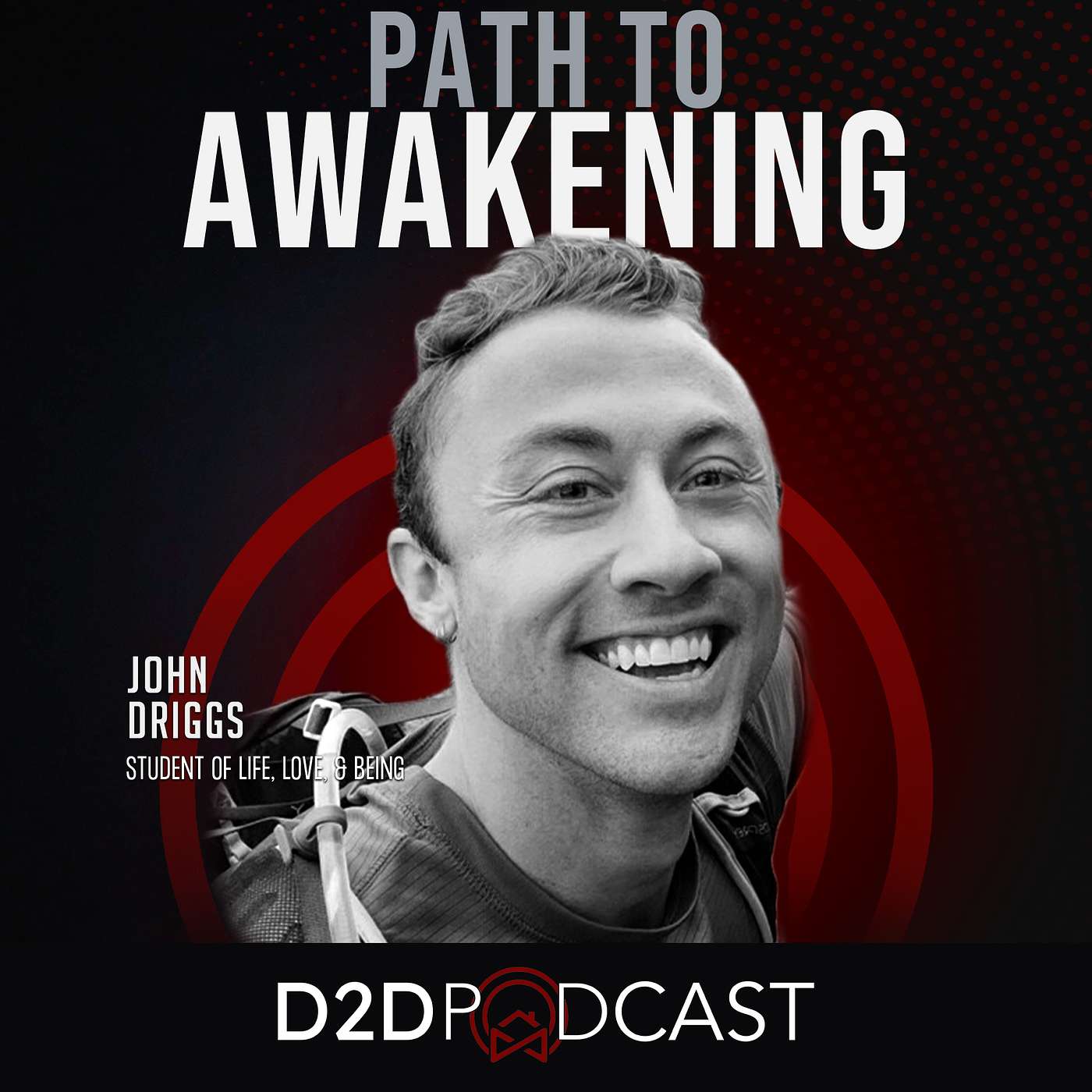 John Driggs - Path to Awakening