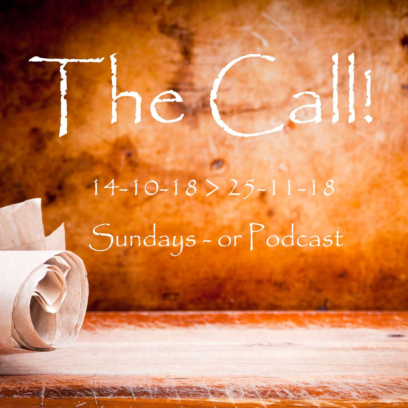 20181028 The Call #3 The Call to Faithfulness