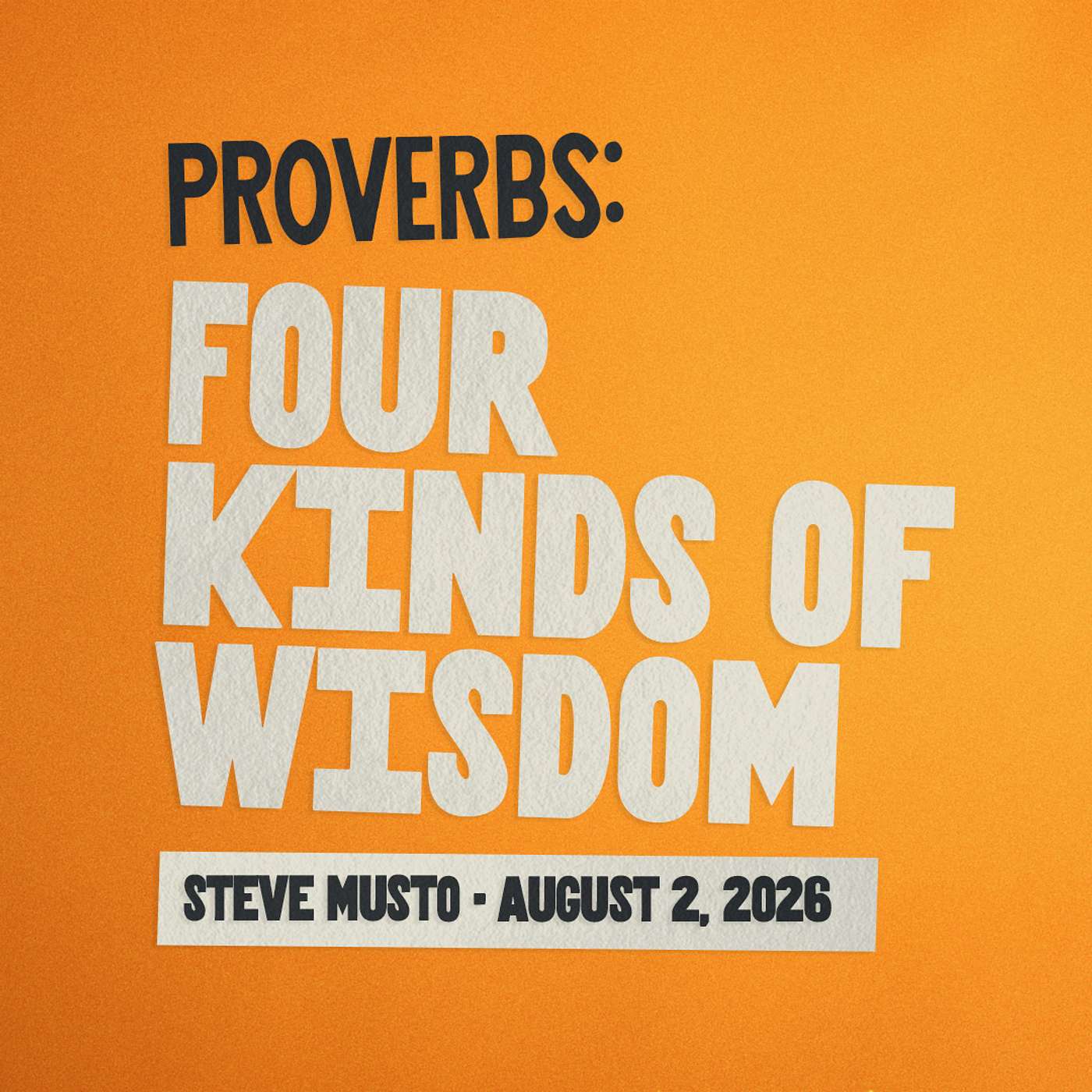Proverbs: Four Kinds of Wisdom • Under Construction • Steve Musto episode artwork