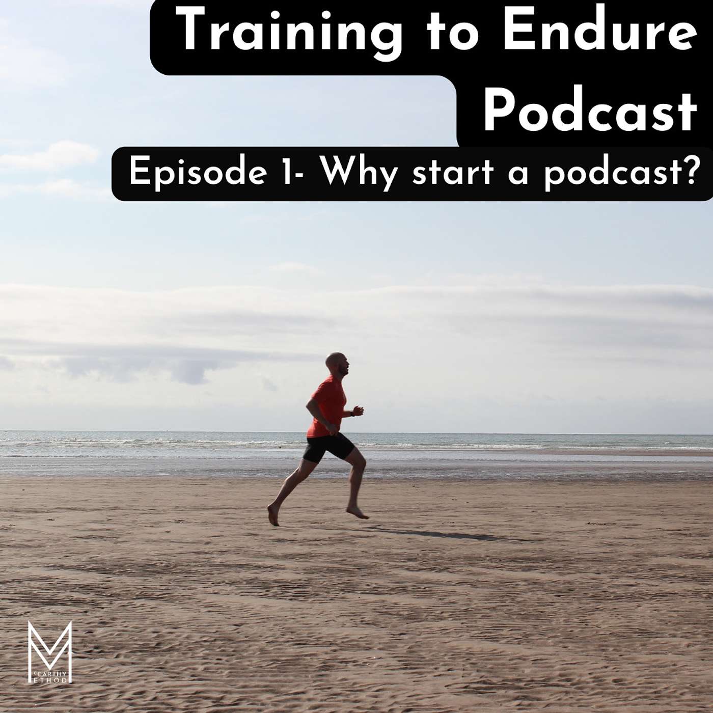 Episode 1- Why start a podcast?