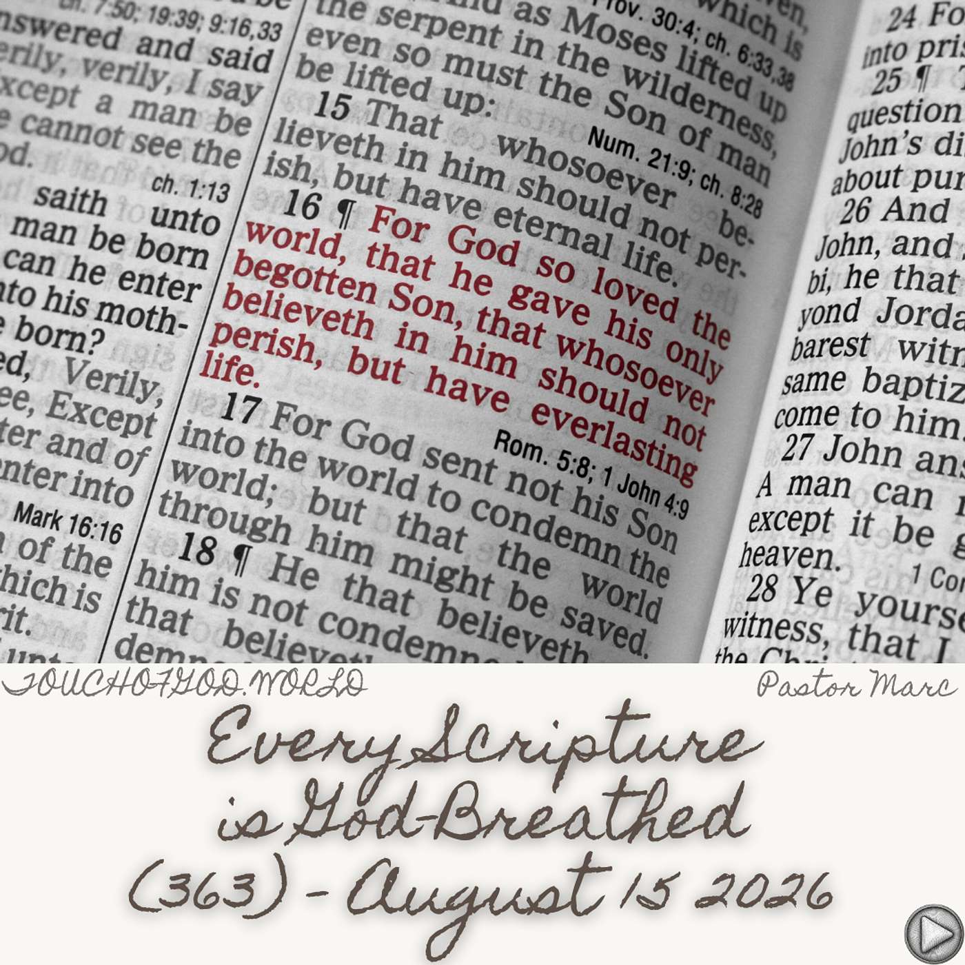 Every Scripture is God-Breathed (363) – August 15 2026 episode artwork
