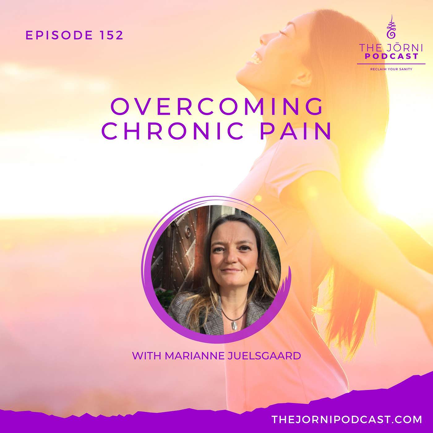 Episode 152 - Overcoming Chronic Pain with Marianne Juelsgaard