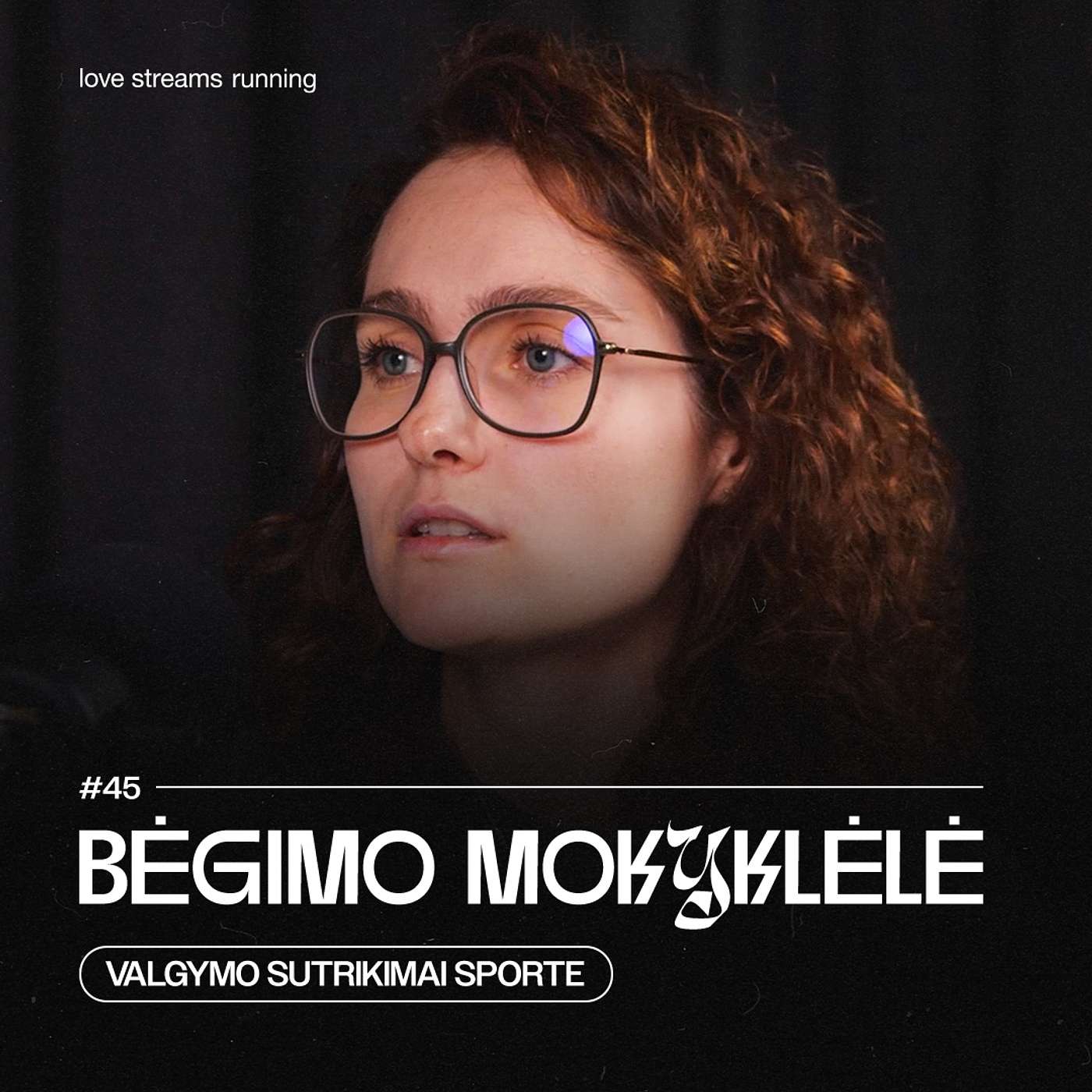 Bėgimo mokyklėlė #45 Valgymo sutrikimai sporte episode artwork
