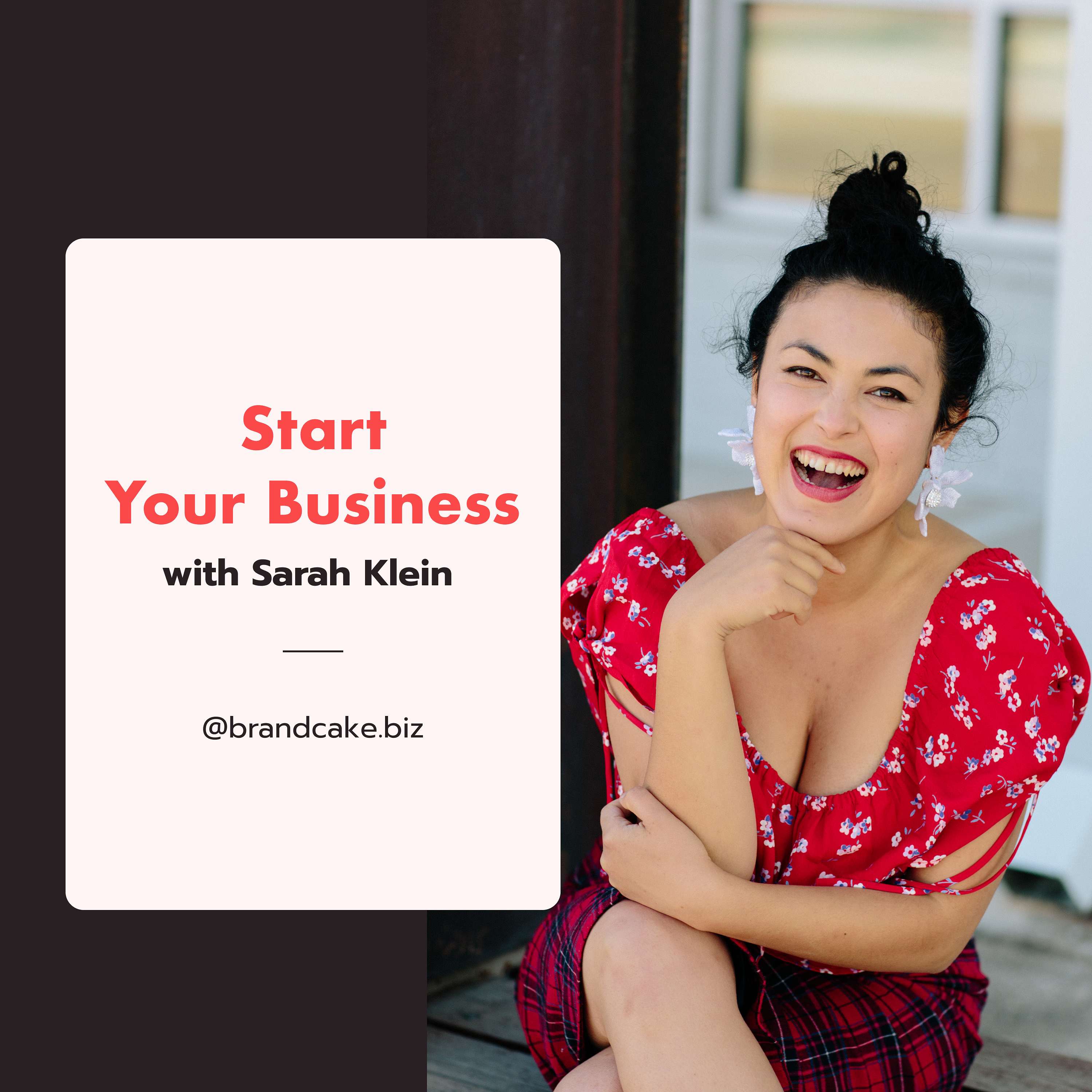 Start Your Business with Sarah Klein