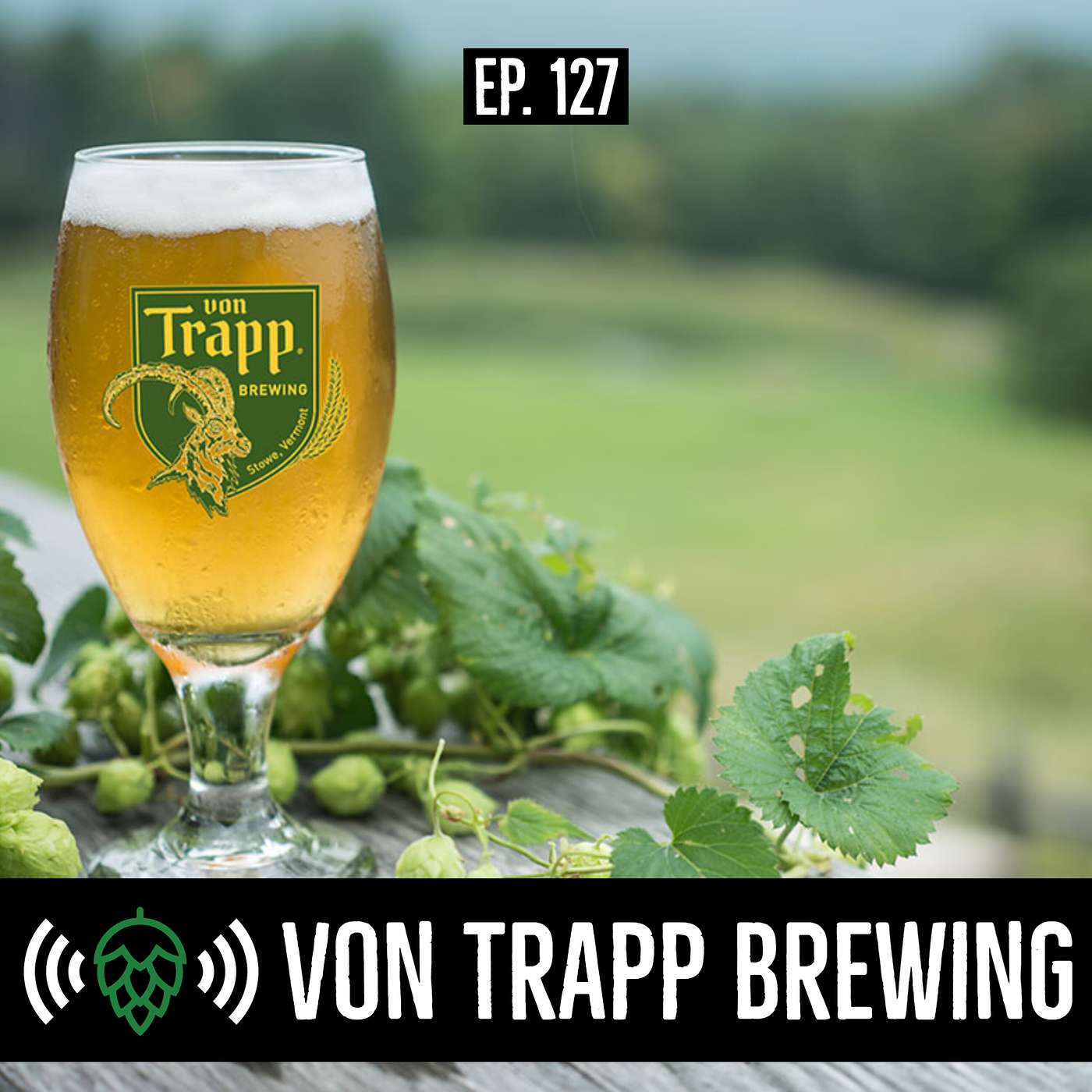 E127: von Trapp Brewing on making lagers in the land of hazy IPAs
