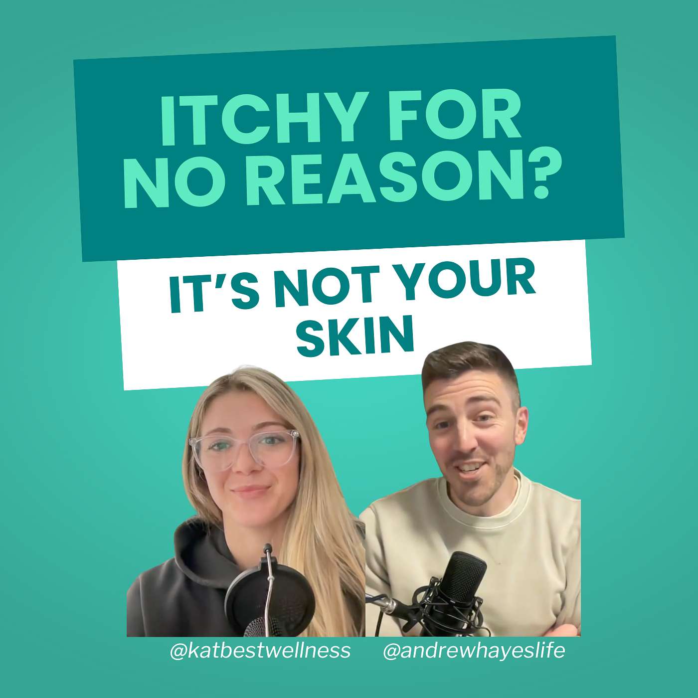 Why You’re Always Itchy (And It’s Not Your Skin) l Ep 77 episode artwork