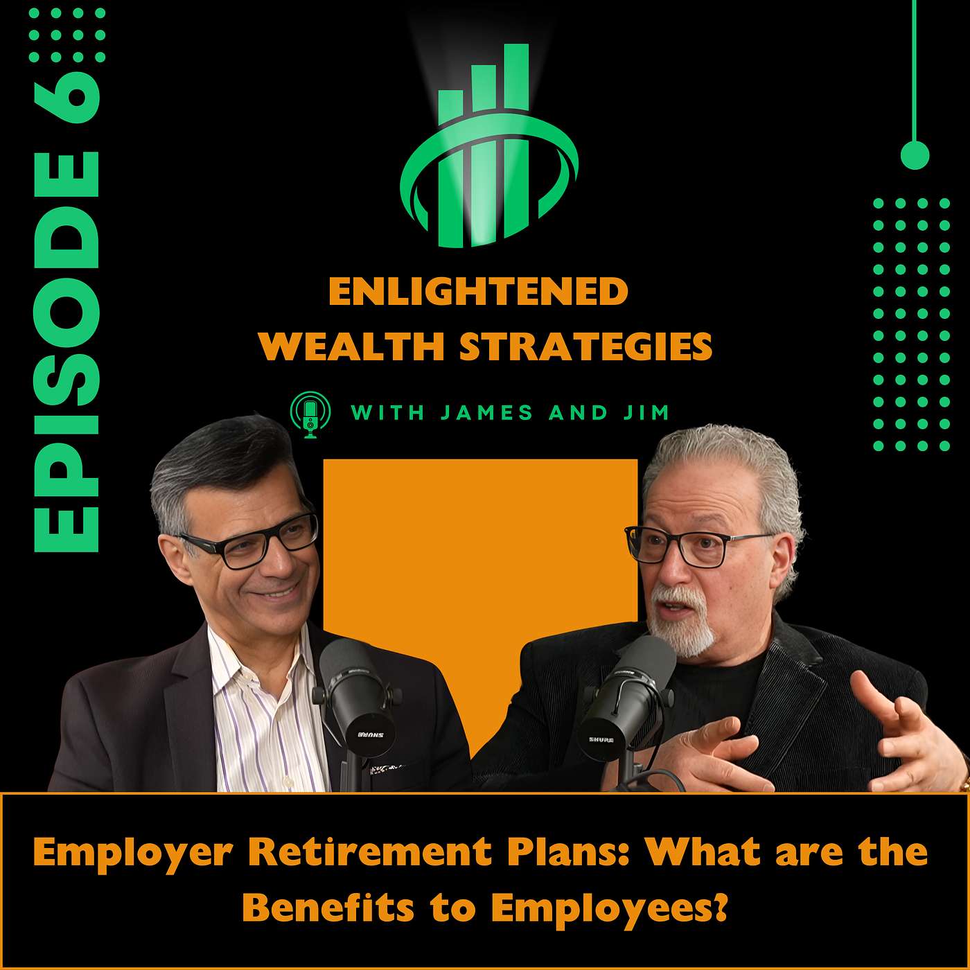 EP 6 - Employer Retirement Plans:  What are the Benefits to Employess? episode artwork