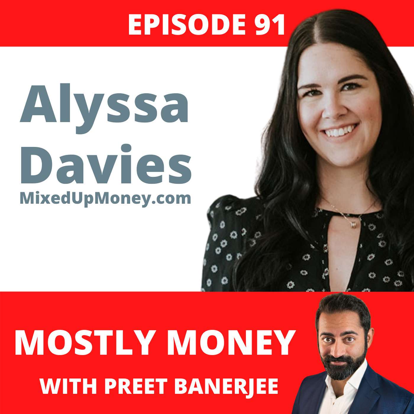 91: Alyssa Davies from MixedUpMoney.com