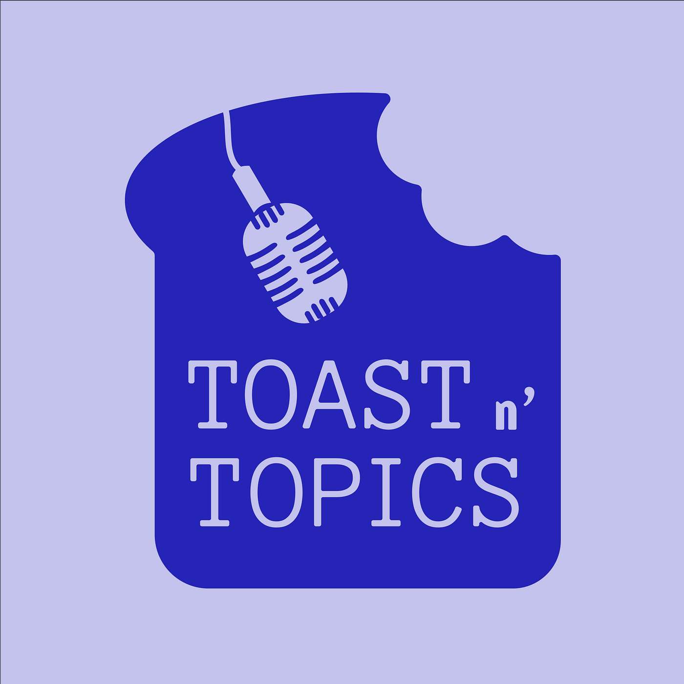 Toast n\' Topics