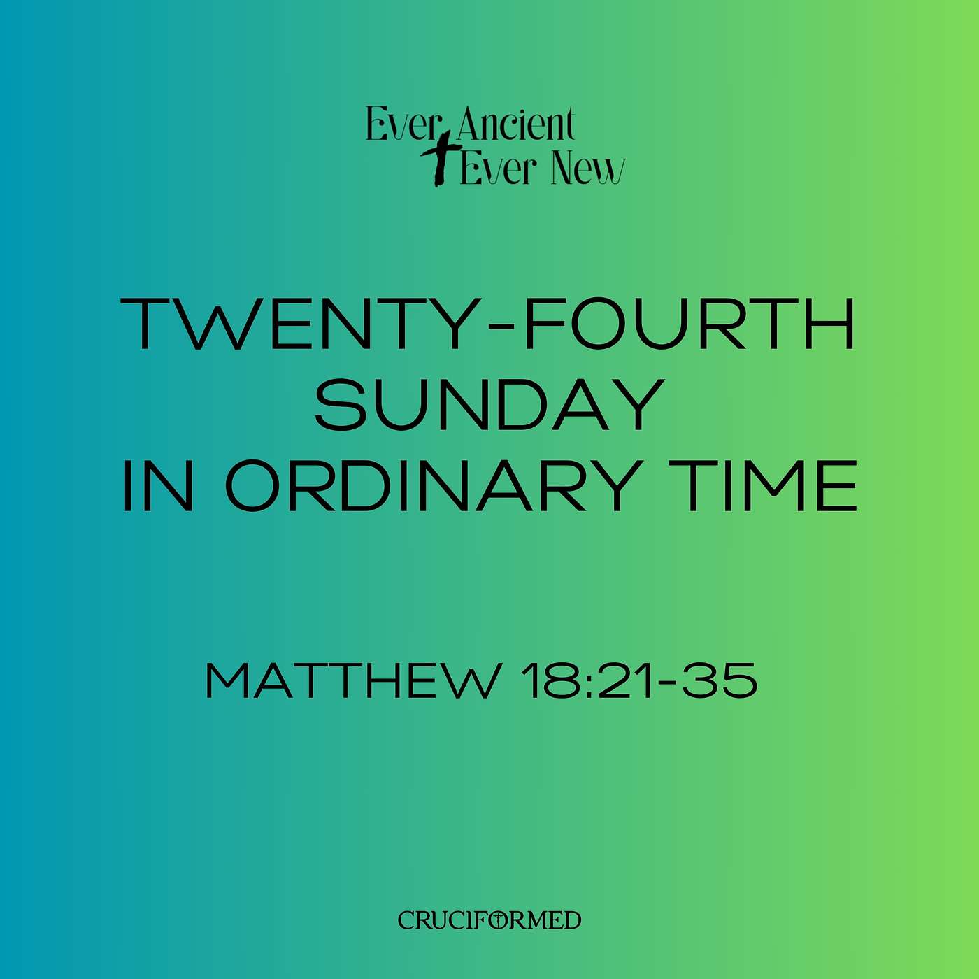 Twenty-fourth Sunday in Ordinary Time