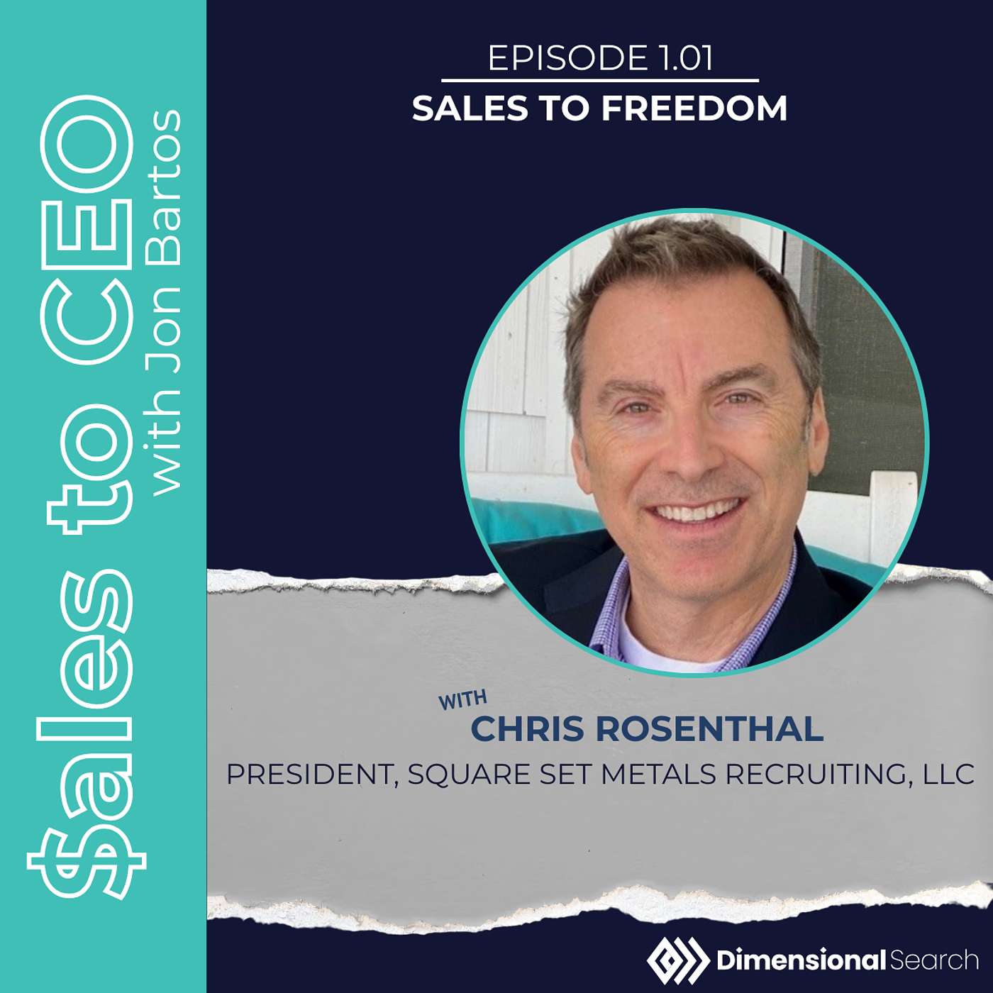 Sales to Doing What You Love with Chris Rosenthal episode artwork