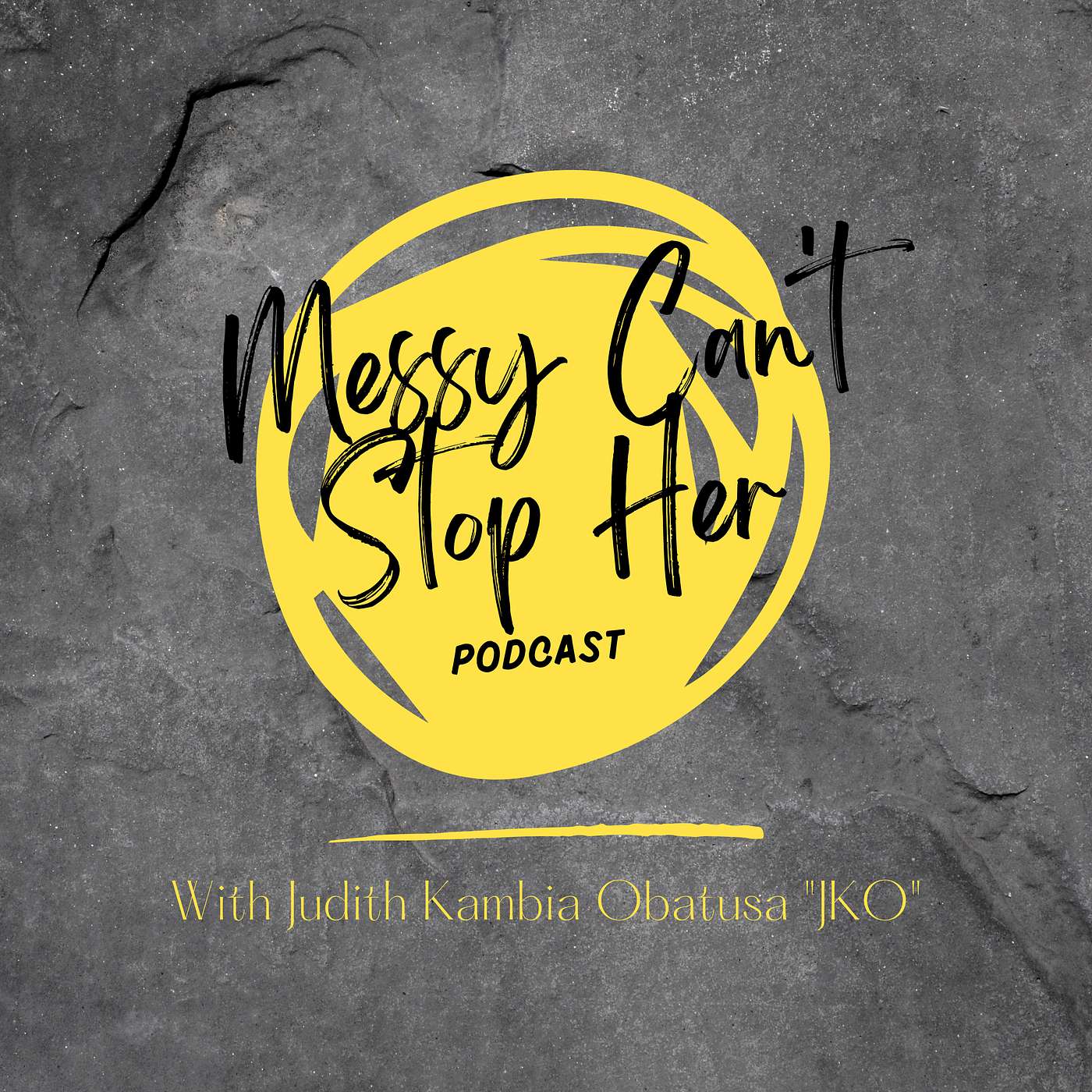Messy Can\'t Stop Her