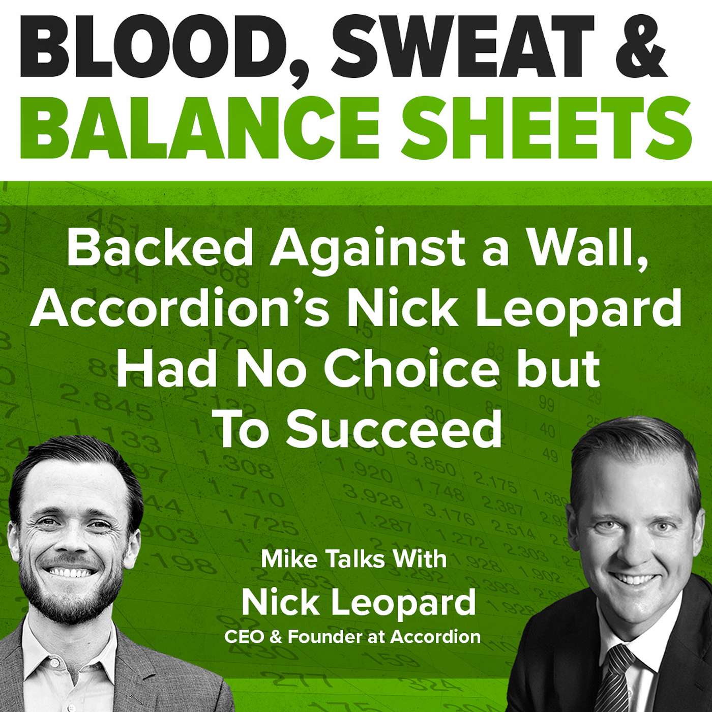 Blood, Sweat & Balance Sheets