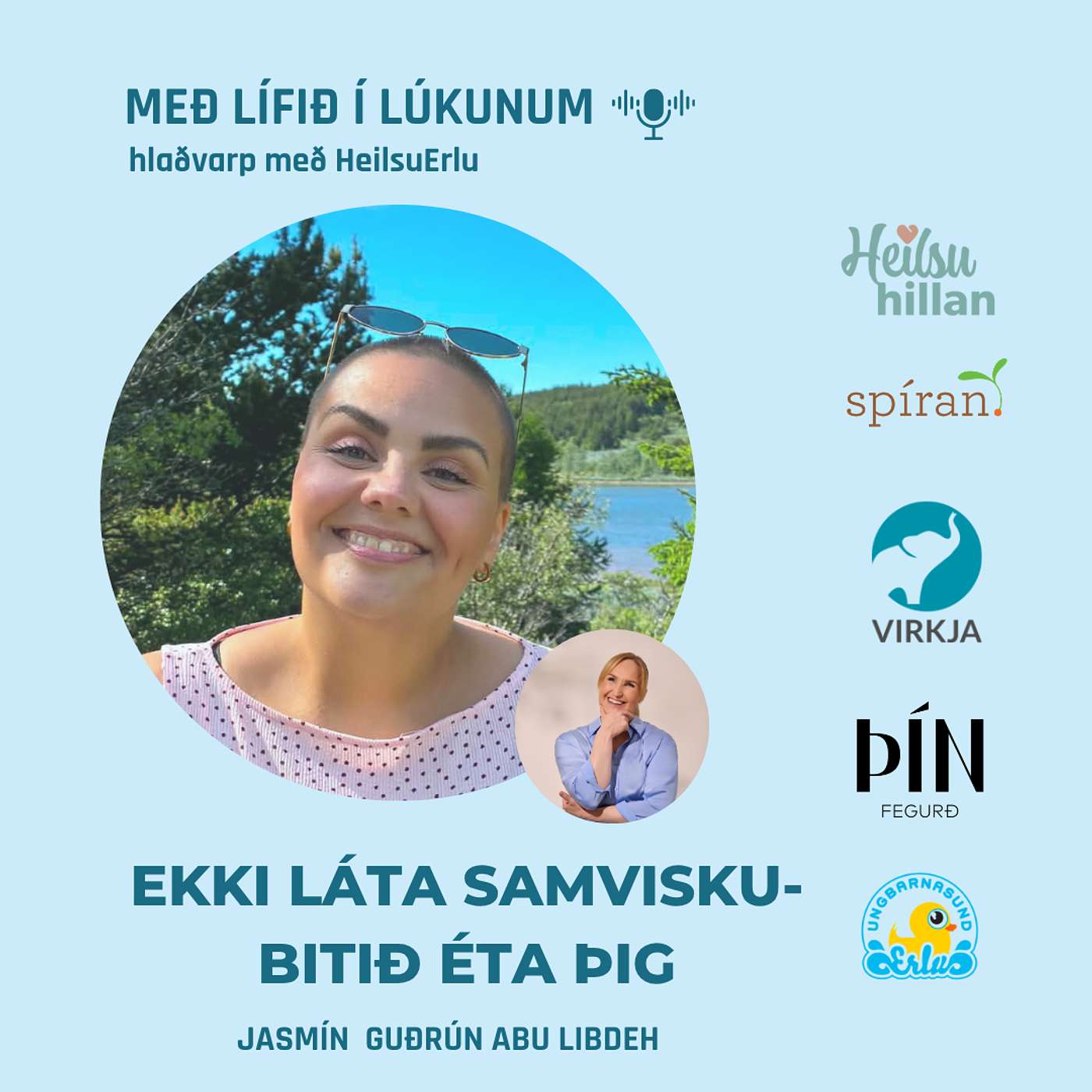 123. Ekki láta samviskubitið éta þig. (Uppeldi, mörk, samskipti, skjánotkun og hegðunarvandi). Jasmín Guðrún Abu Libdeh