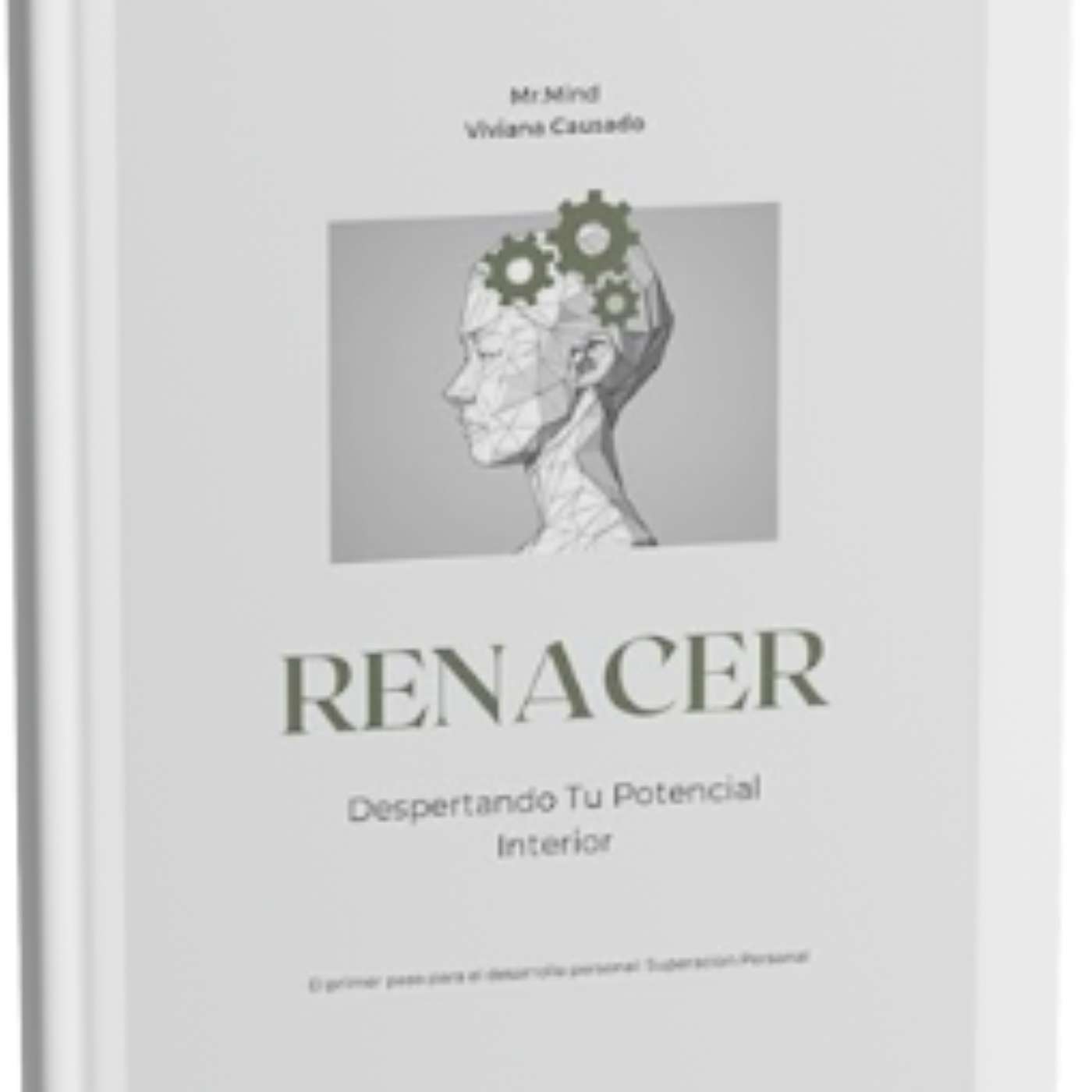 Renacer: Despertando tu potencial interior AUDIOLIBRO