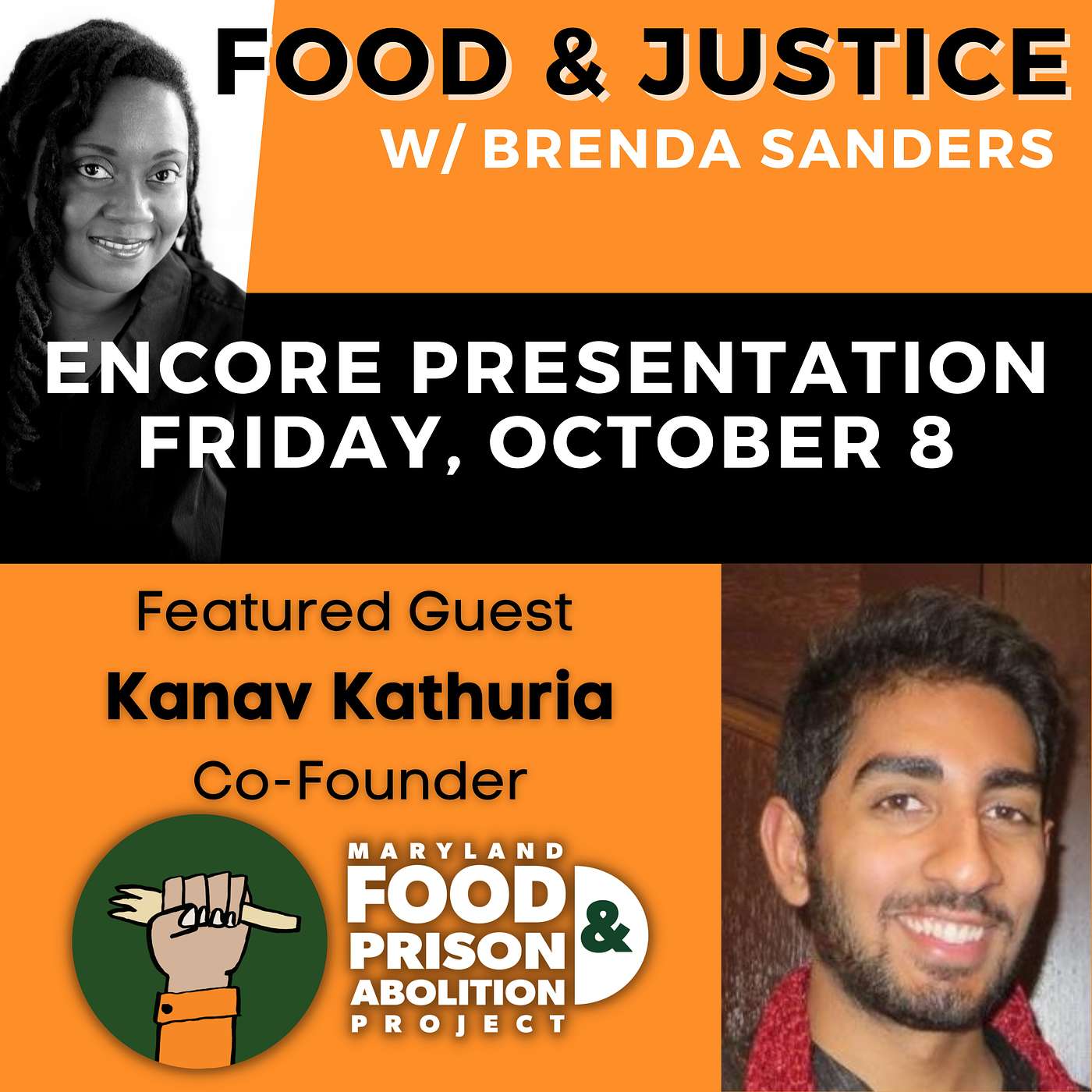 Encore Presentation: Kanav Kathuria of Maryland Food & Prison Abolition Project