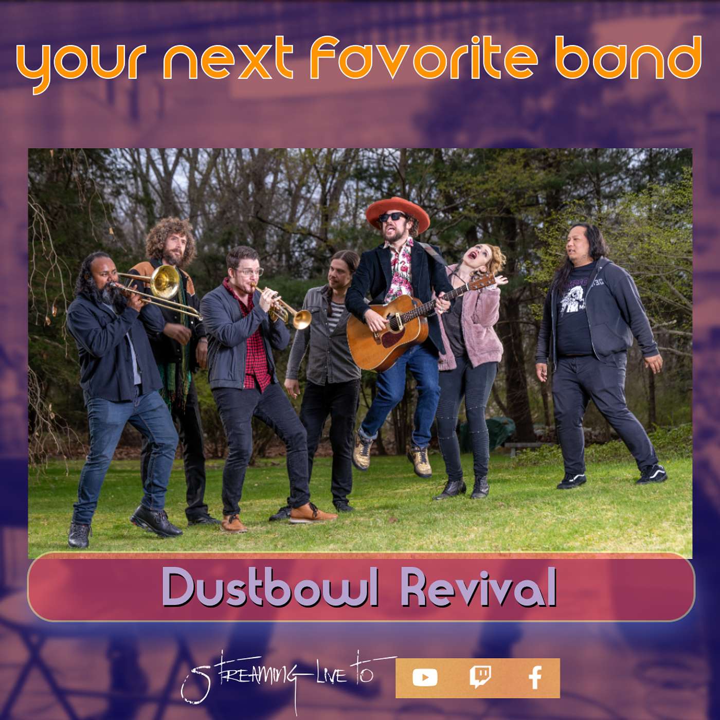 Dustbowl Revival - Your Next Favorite Band