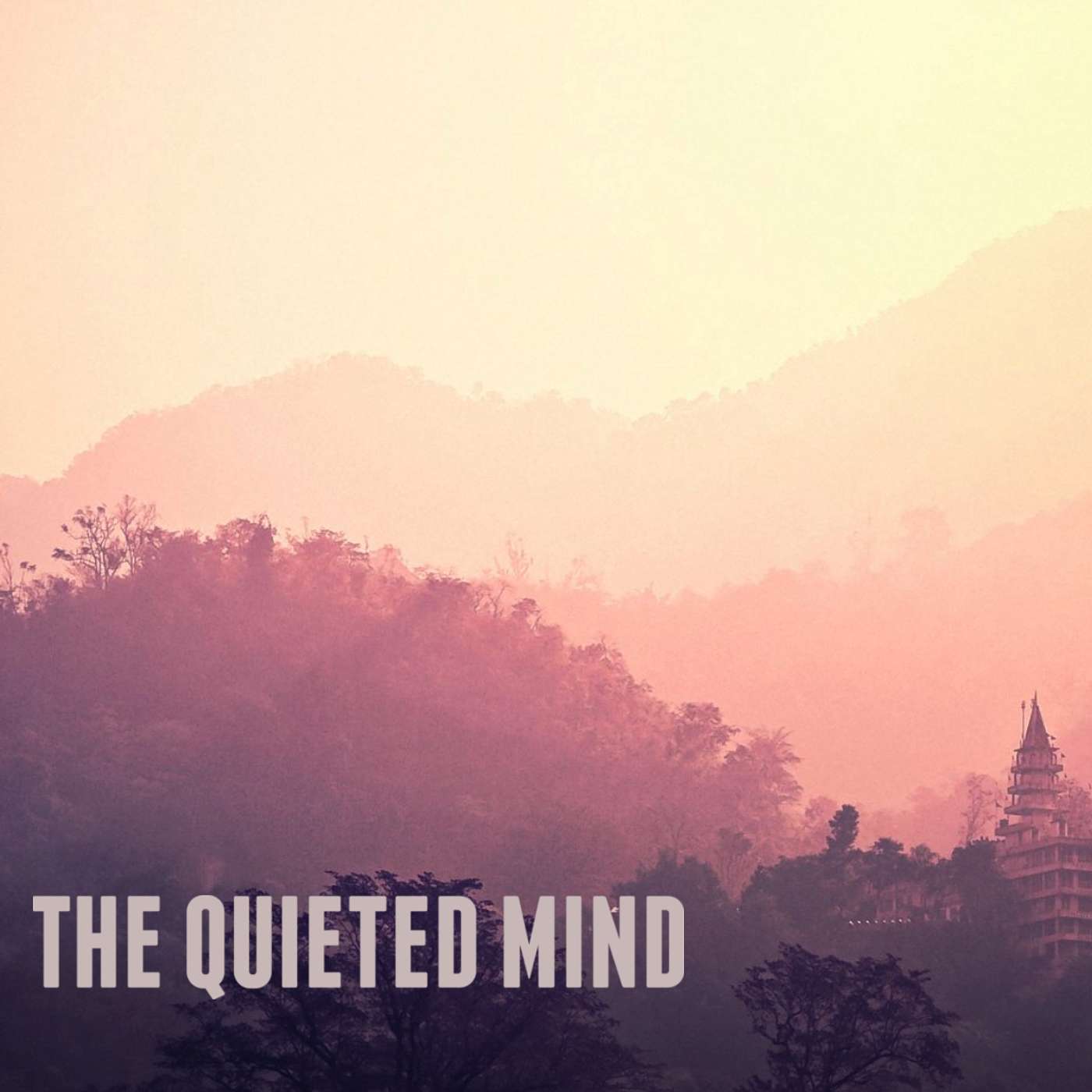Quieted Mind: Be Something for Peace