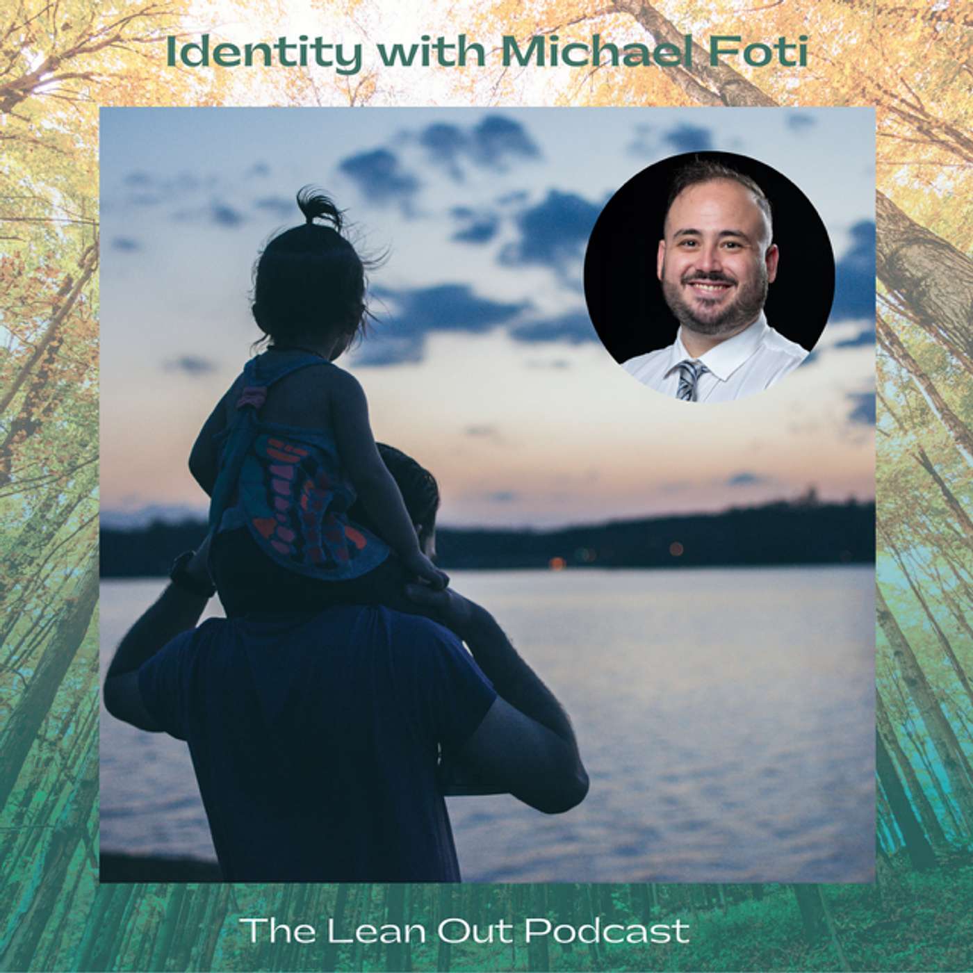 Identity with Michael Foti