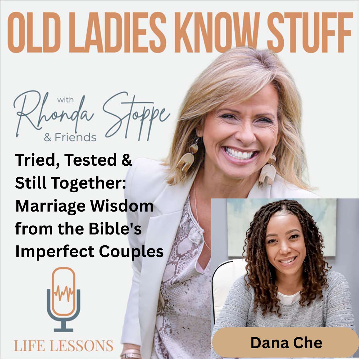 Old Ladies Know Stuff with Rhonda Stoppe & Friends